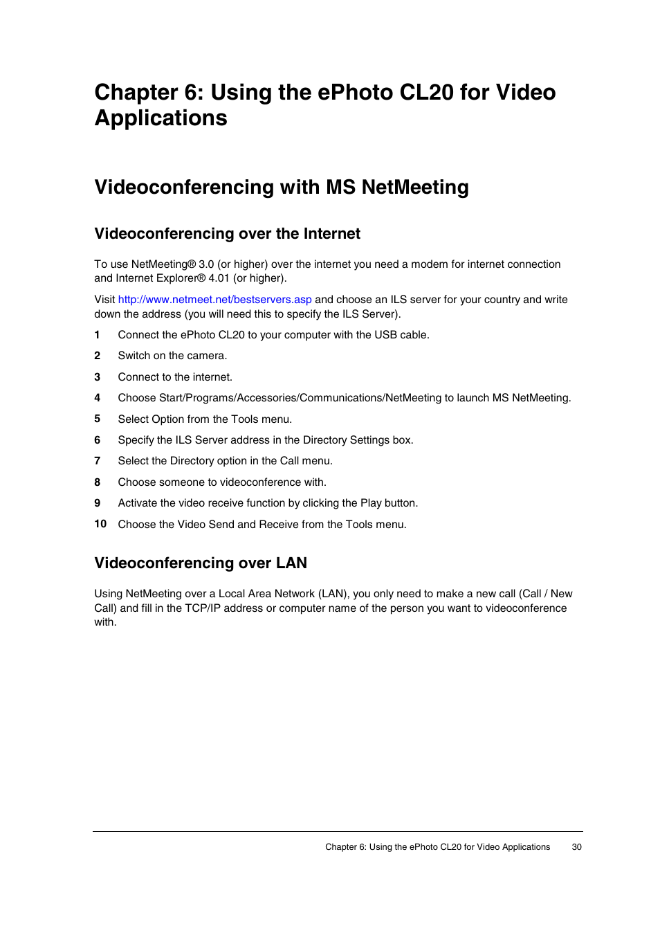 Videoconferencing with ms netmeeting, Videoconferencing over the internet, Videoconferencing over lan | Ng (p.30) | AGFA ePhoto CL20 User Manual | Page 30 / 34