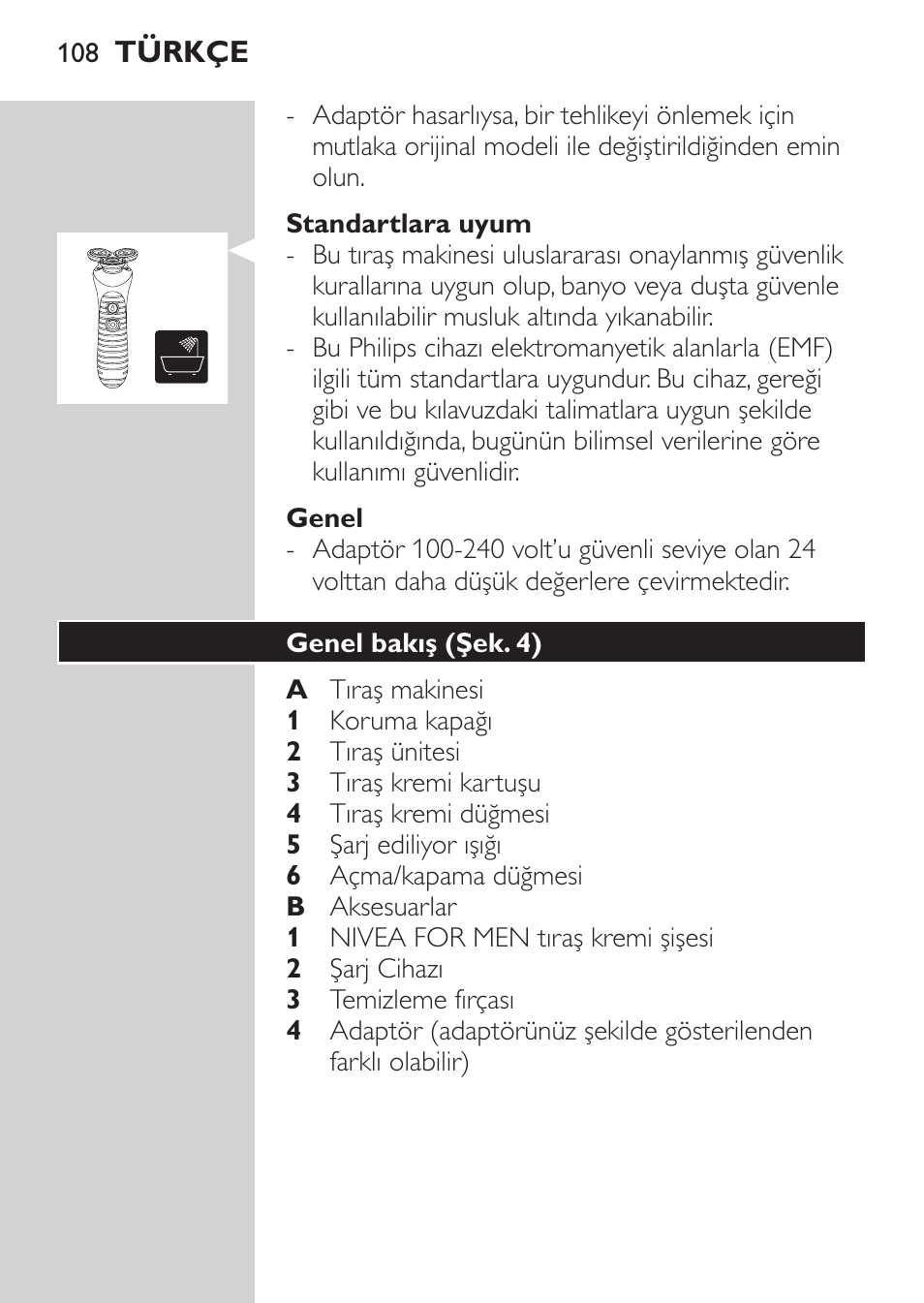 Standartlara uyum, Genel, Genel bakış (şek. 4) | Philips Afeitadora NIVEA FOR MEN User Manual | Page 106 / 118