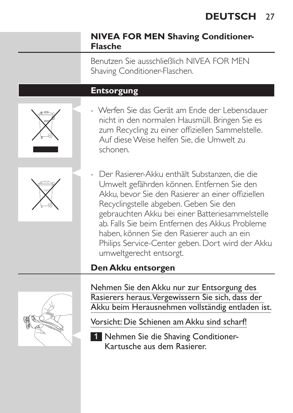 Nivea for men shaving conditioner-flasche, Entsorgung, Den akku entsorgen | Philips Afeitadora NIVEA FOR MEN User Manual | Page 25 / 118