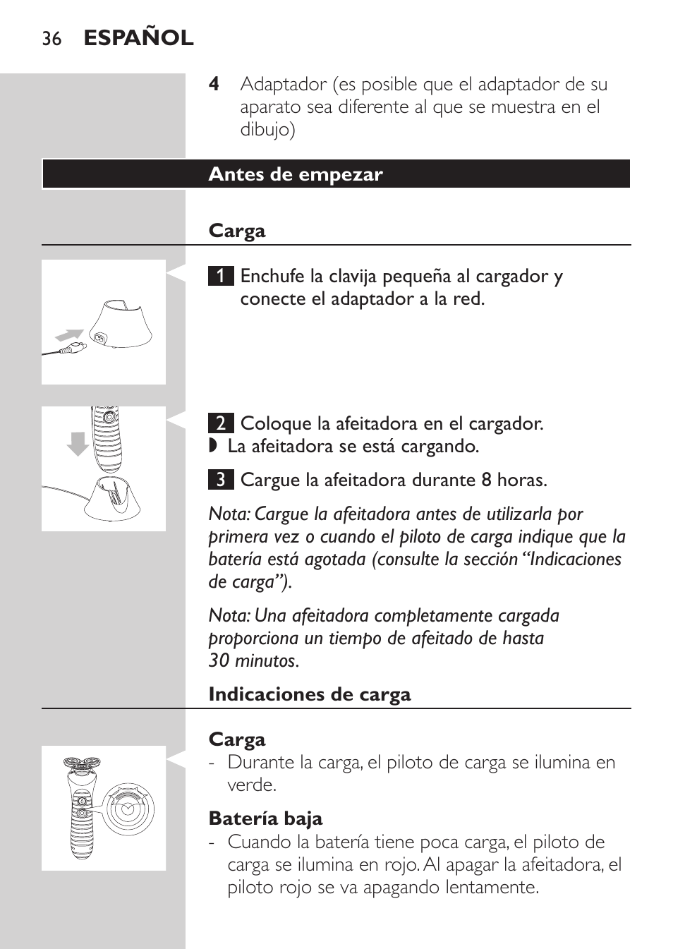 Antes de empezar, Carga, Indicaciones de carga | Batería baja | Philips Afeitadora NIVEA FOR MEN User Manual | Page 34 / 118