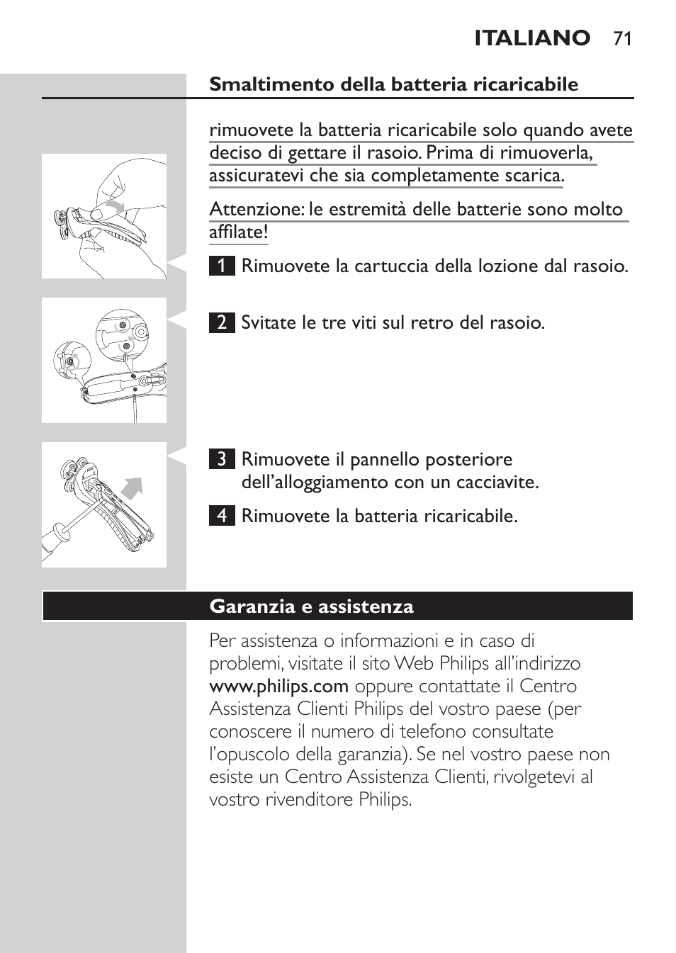 Smaltimento della batteria ricaricabile, Limitazioni della garanzia, Garanzia e assistenza | Philips Afeitadora NIVEA FOR MEN User Manual | Page 69 / 118