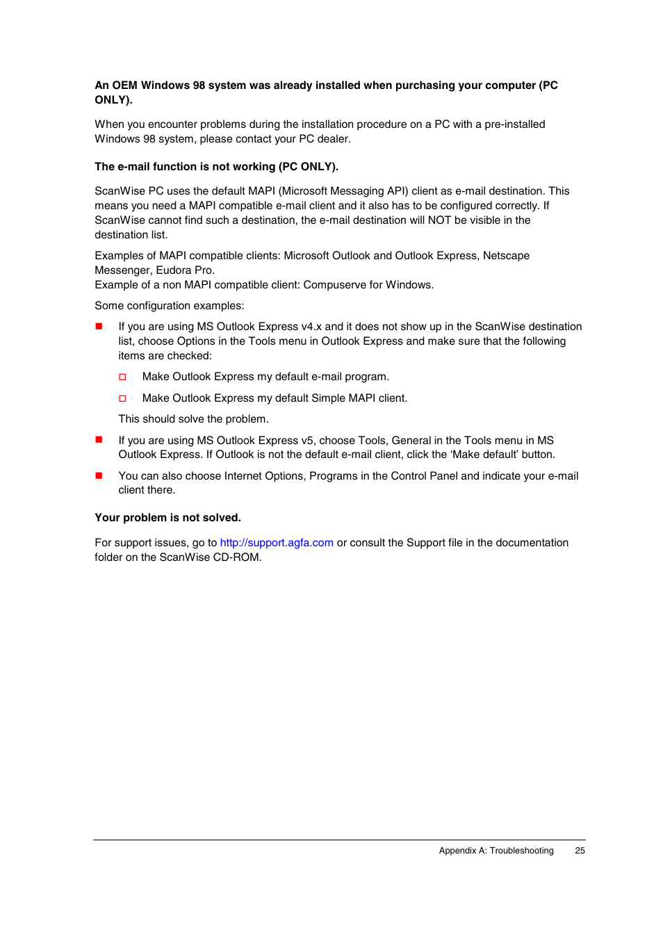 The e-mail function is not working (pc only), Your problem is not solved | AGFA SNAPSCAN E10 User Manual | Page 25 / 30