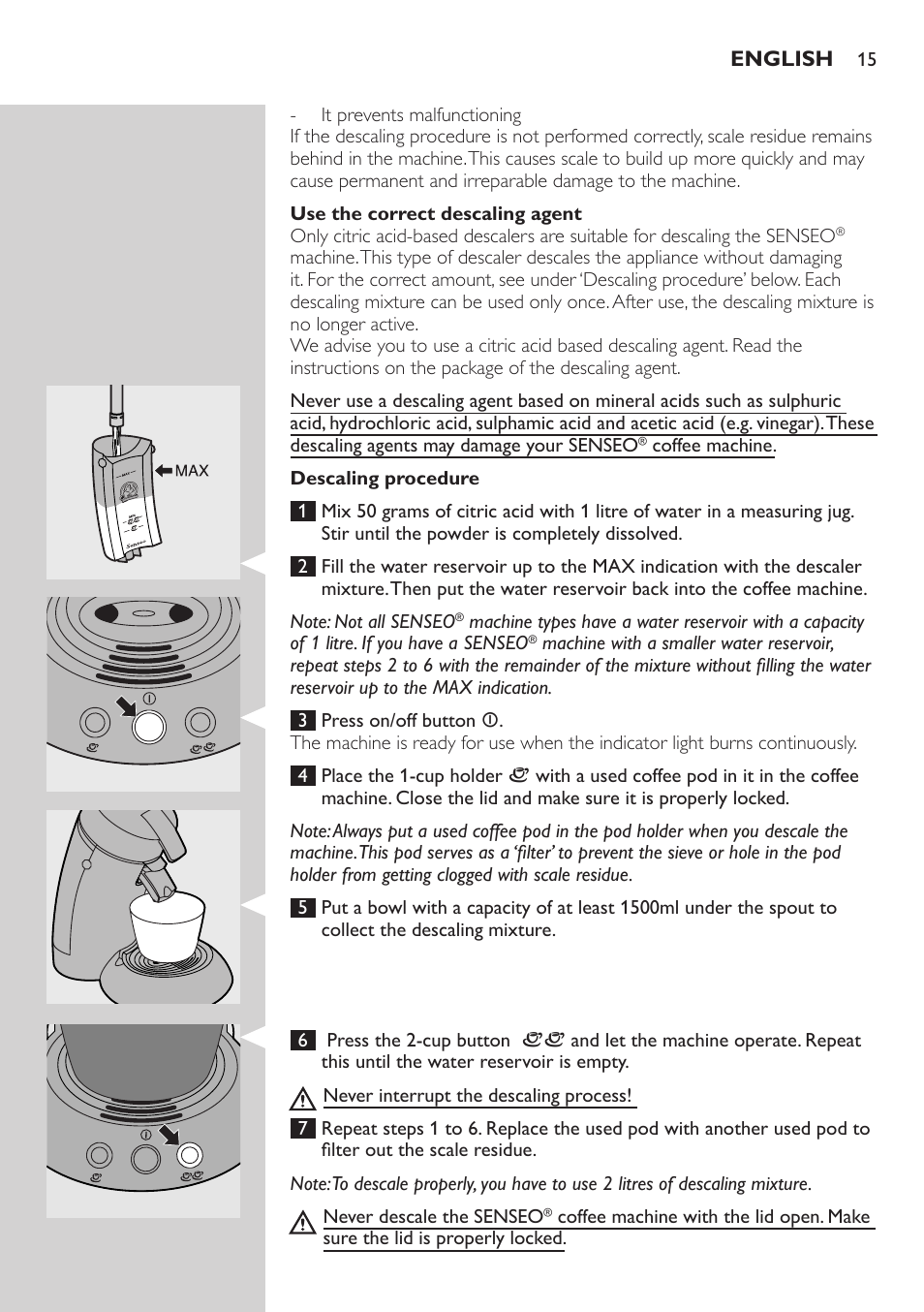 Use the correct descaling agent, Descaling procedure | Philips SENSEO® Sistema de monodosis de café User Manual | Page 15 / 50