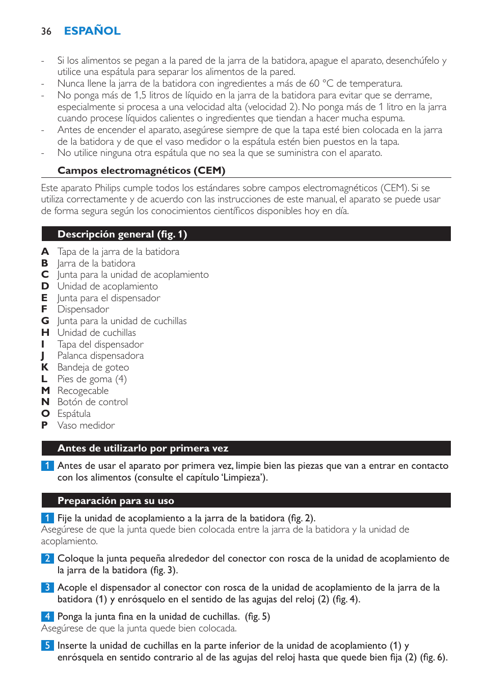 Campos electromagnéticos (cem), Descripción general (fig. 1), Antes de utilizarlo por primera vez | Preparación para su uso | Philips Batidora User Manual | Page 36 / 100