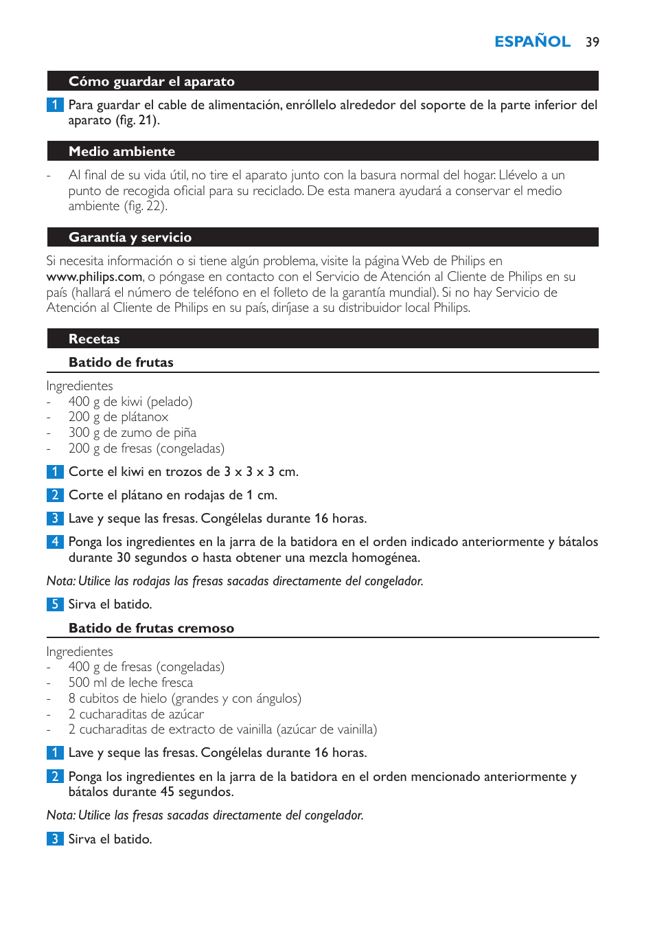 Cómo guardar el aparato, Medio ambiente, Garantía y servicio | Recetas, Batido de frutas, Batido de frutas cremoso, Batido de plátano espeso | Philips Batidora User Manual | Page 39 / 100