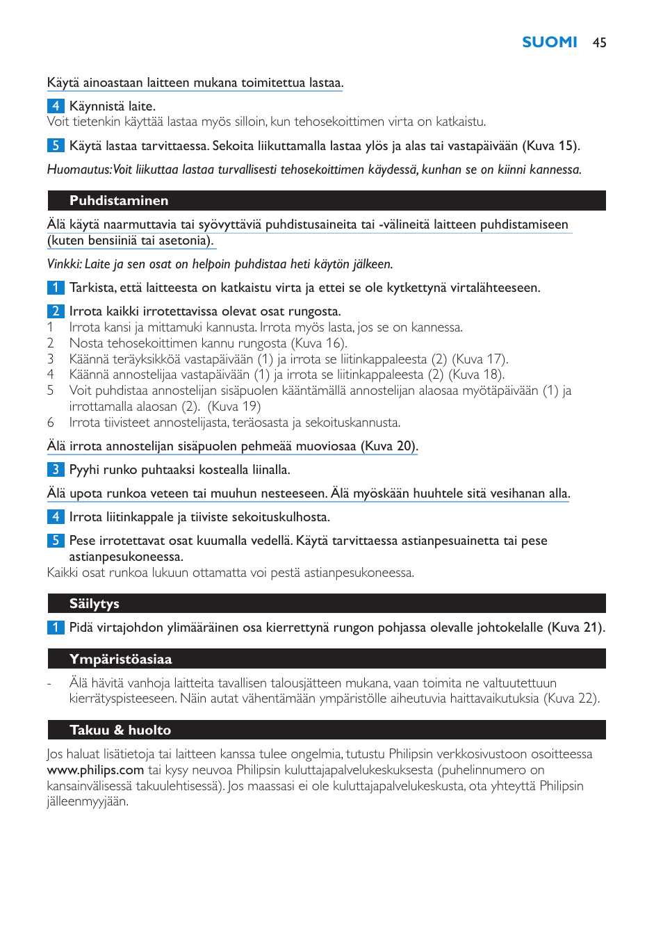 Puhdistaminen, Säilytys, Ympäristöasiaa | Takuu & huolto, Reseptejä, Hedelmäsmoothie | Philips Batidora User Manual | Page 45 / 100
