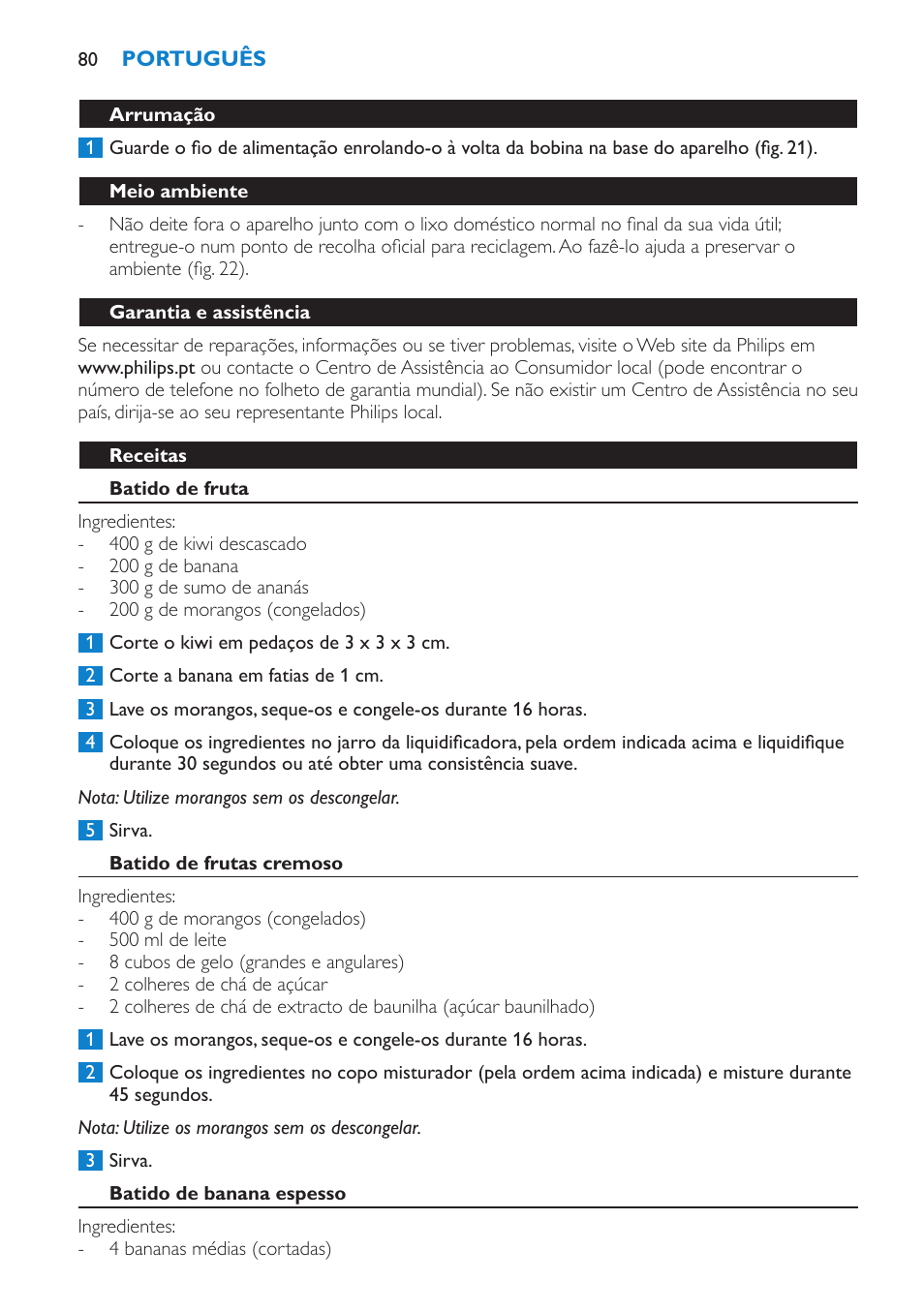 Arrumação, Meio ambiente, Garantia e assistência | Receitas, Batido de fruta, Batido de frutas cremoso, Batido de banana espesso | Philips Batidora User Manual | Page 80 / 100