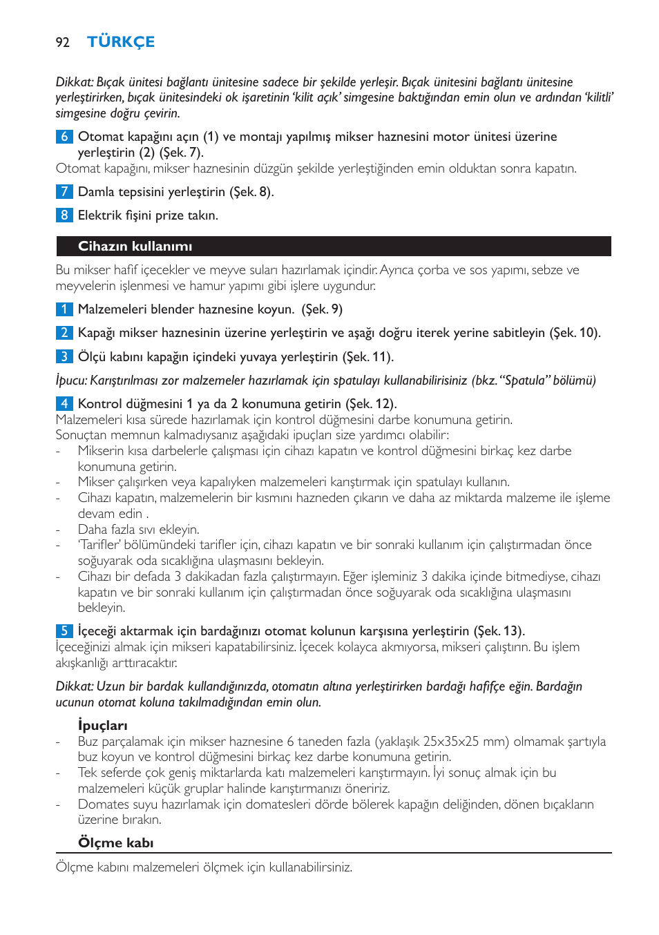 Ipuçları, Cihazın kullanımı, Ölçme kabı | Philips Batidora User Manual | Page 92 / 100