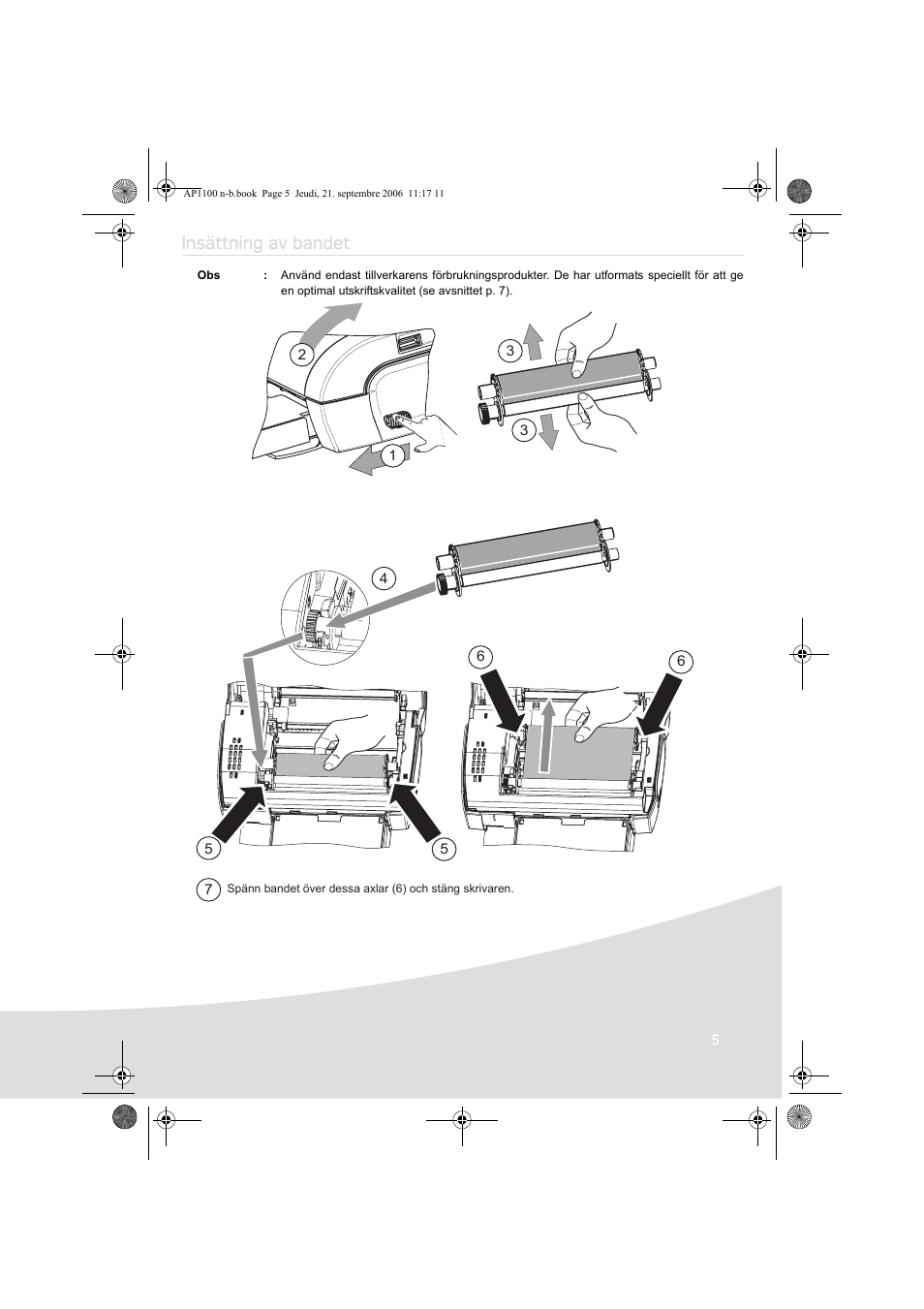 Insättning av bandet | AGFA AP1100 User Manual | Page 91 / 176