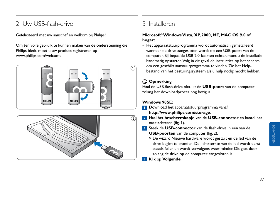 2 uw usb-flash-drive, 3 installeren | Philips FMxxFD05B User Manual | Page 37 / 162