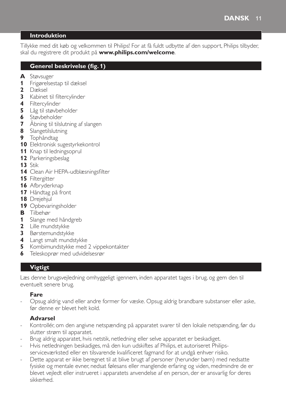 Fare, Advarsel, Dansk | Introduktion, Generel beskrivelse (fig. 1), Vigtigt | Philips SmallStar Aspirador sin bolsa User Manual | Page 11 / 76