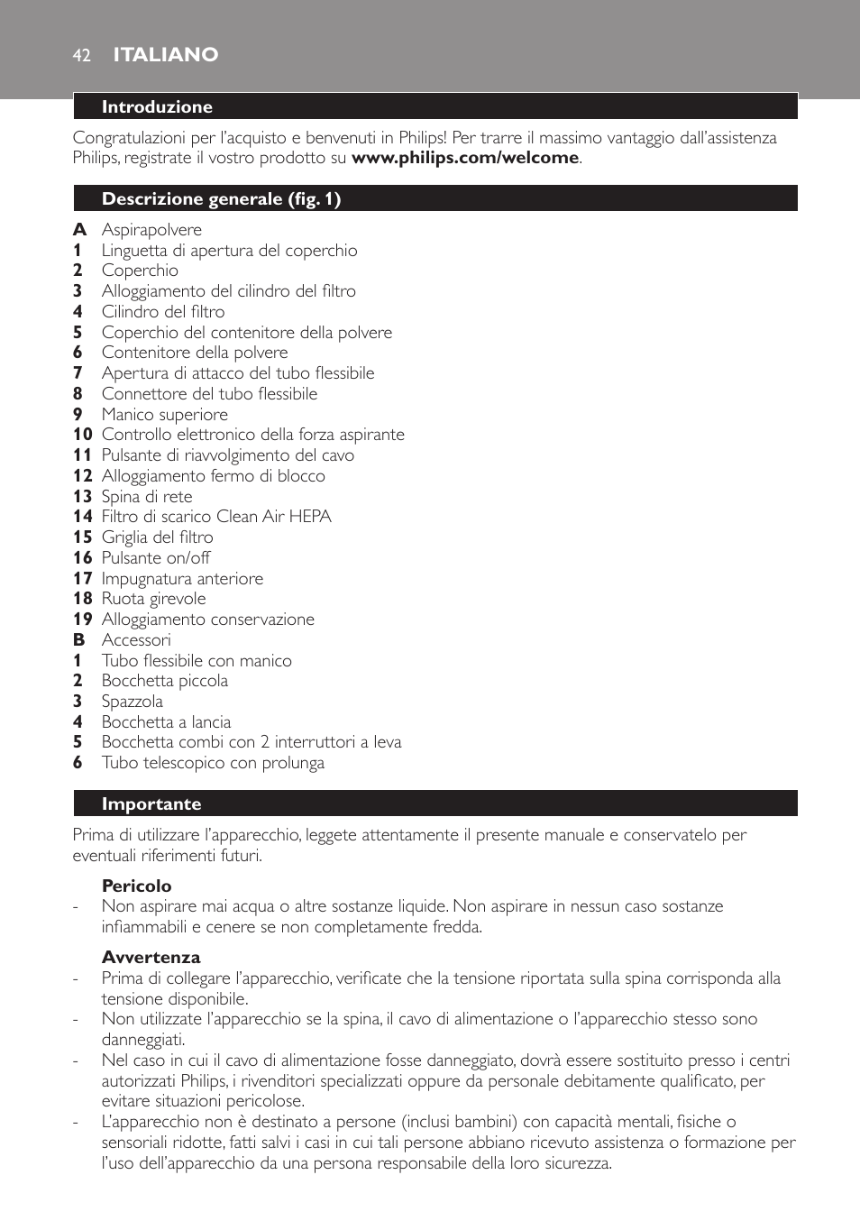 Pericolo, Avvertenza, Italiano | Introduzione, Descrizione generale (fig. 1), Importante | Philips SmallStar Aspirador sin bolsa User Manual | Page 42 / 76