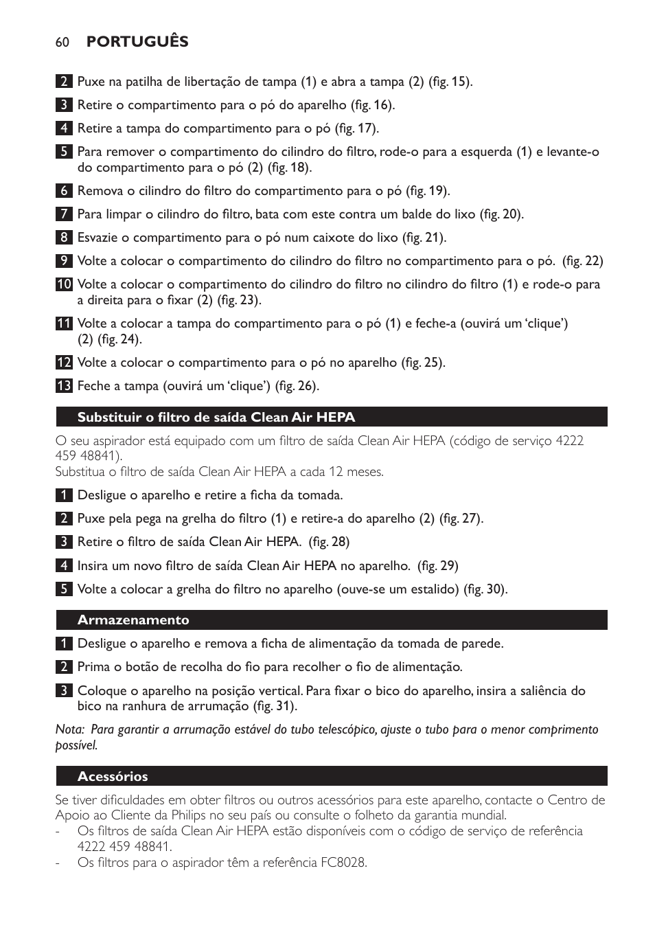 Substituir o filtro de saída clean air hepa, Armazenamento, Acessórios | Philips SmallStar Aspirador sin bolsa User Manual | Page 60 / 76