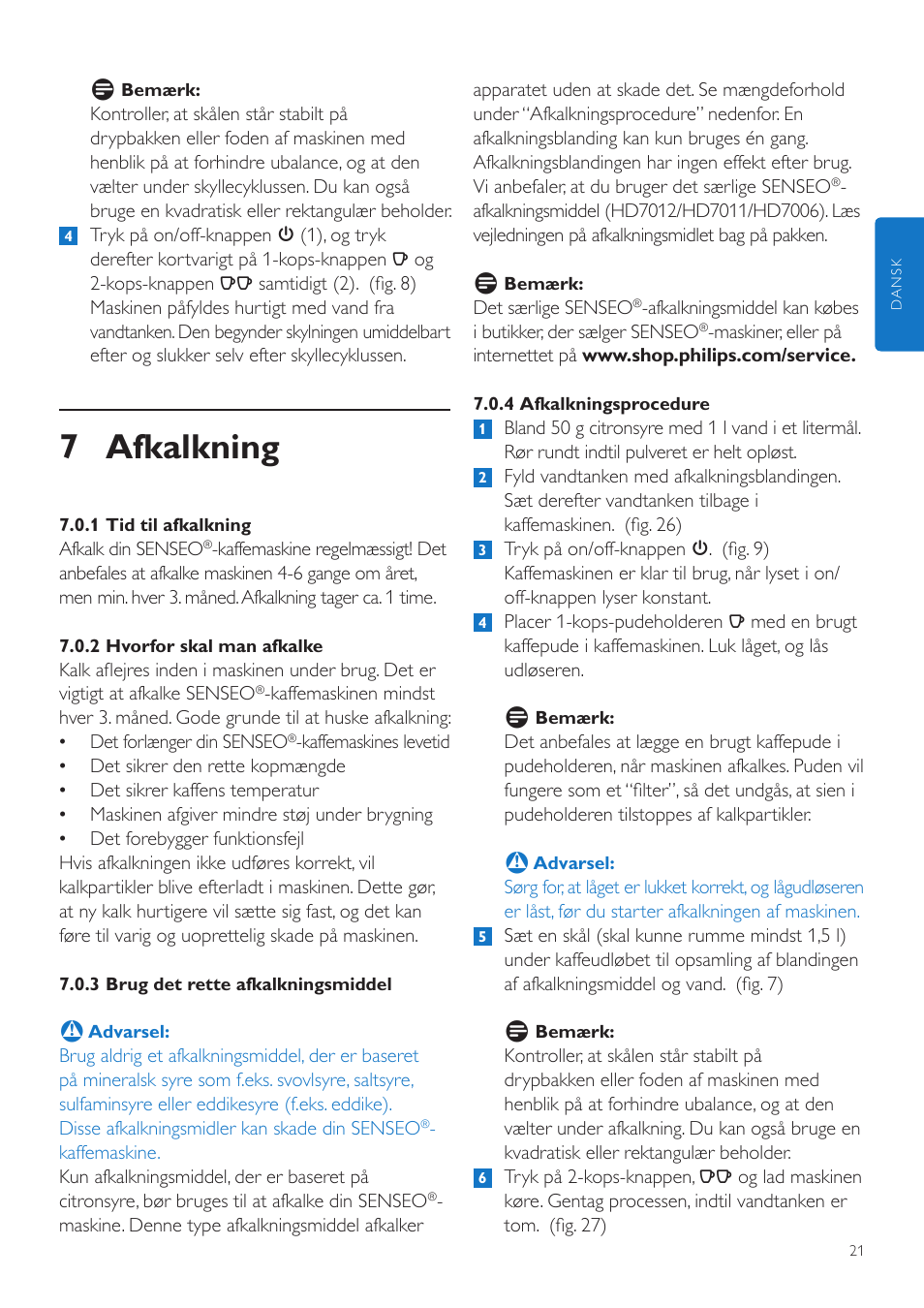 7 afkalkning | Philips SENSEO® Quadrante Cafetera de monodosis de café User Manual | Page 21 / 120