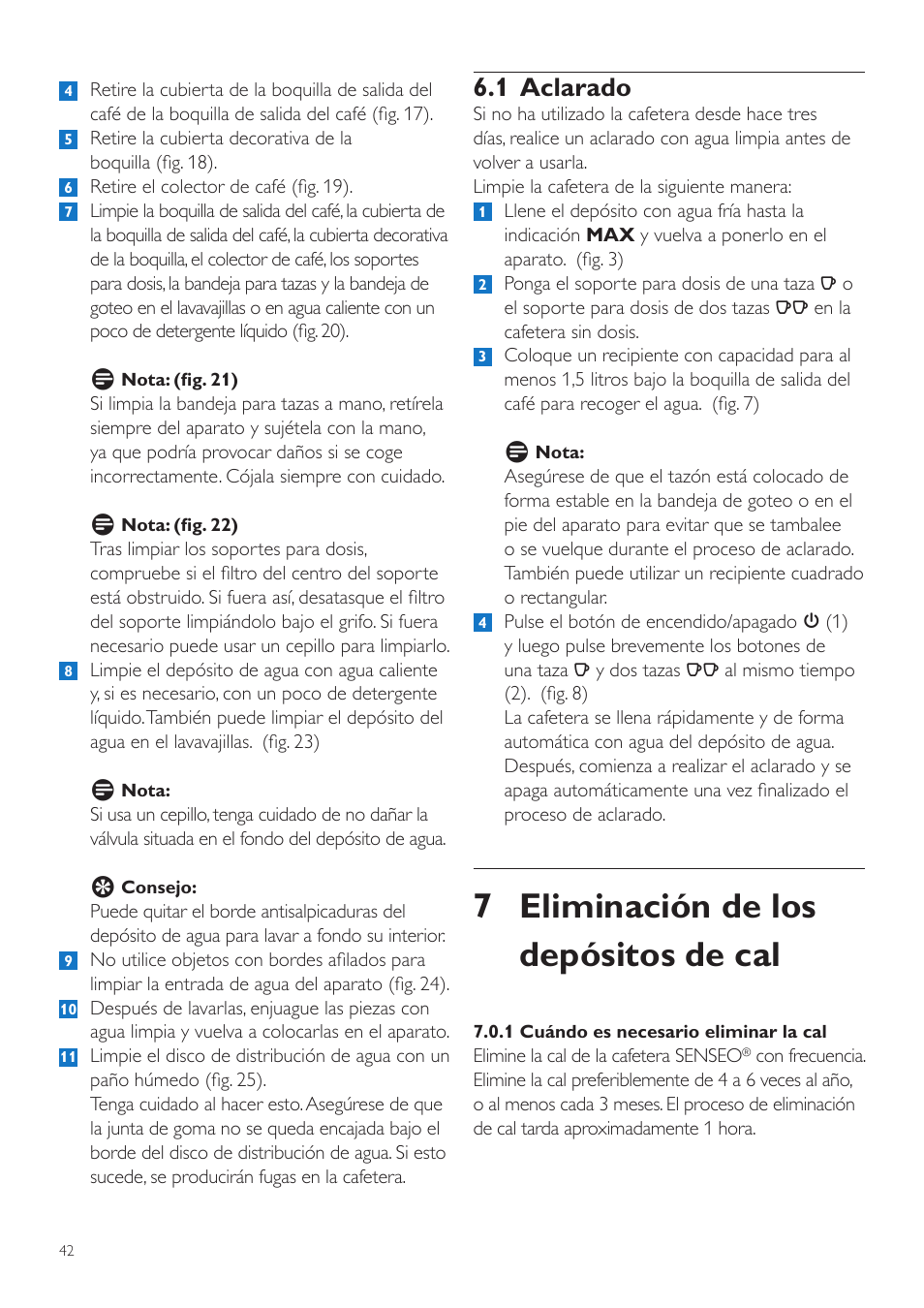 7 eliminación de los depósitos de cal, 1 aclarado | Philips SENSEO® Quadrante Cafetera de monodosis de café User Manual | Page 42 / 120