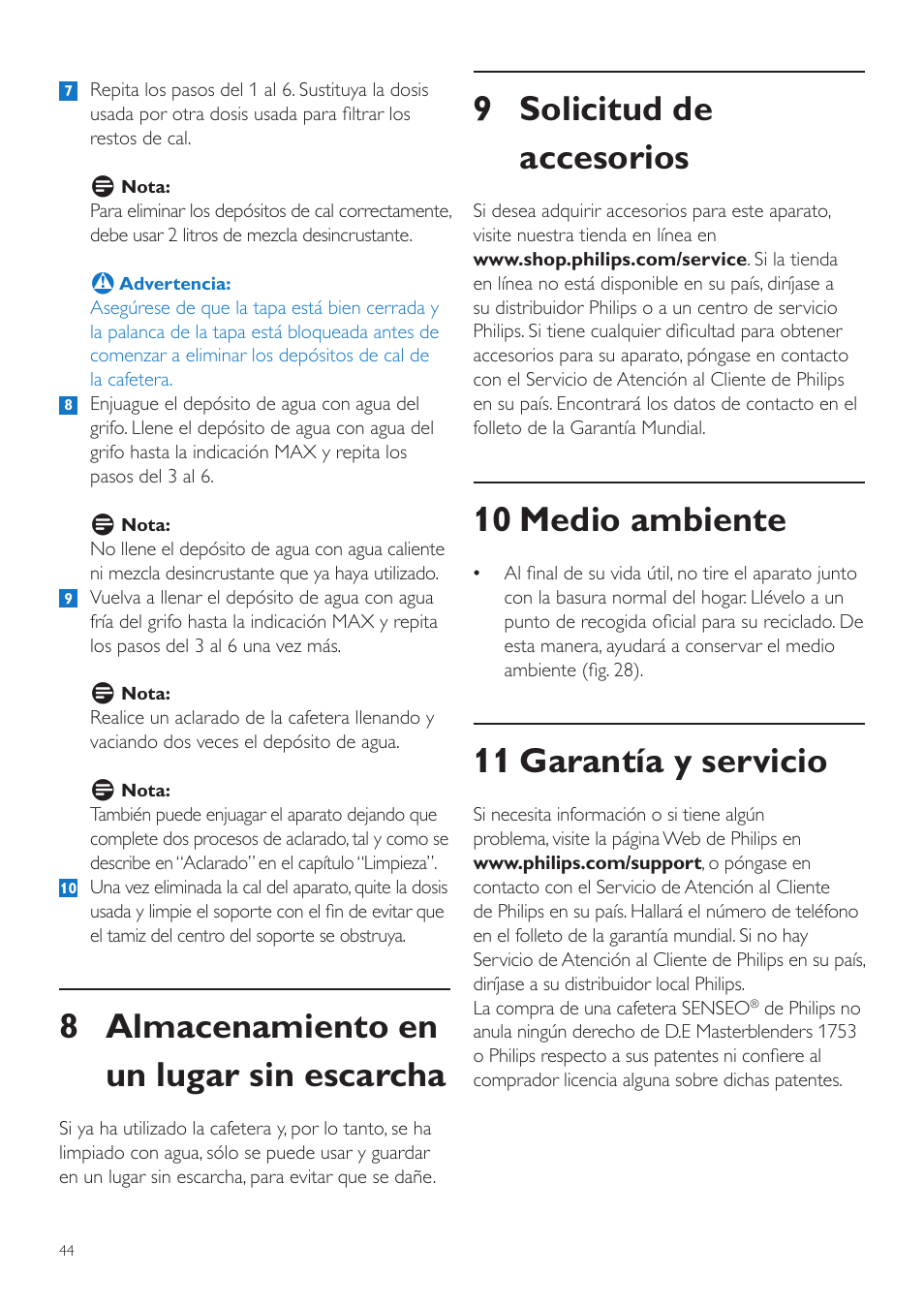 9 solicitud de accesorios, 10 medio ambiente, 11 garantía y servicio | 8 almacenamiento en un lugar sin escarcha | Philips SENSEO® Quadrante Cafetera de monodosis de café User Manual | Page 44 / 120