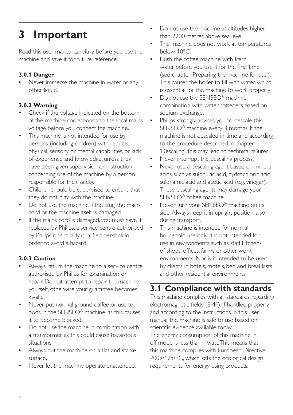 3 important, 1 compliance with standards | Philips SENSEO® Quadrante Cafetera de monodosis de café User Manual | Page 6 / 120