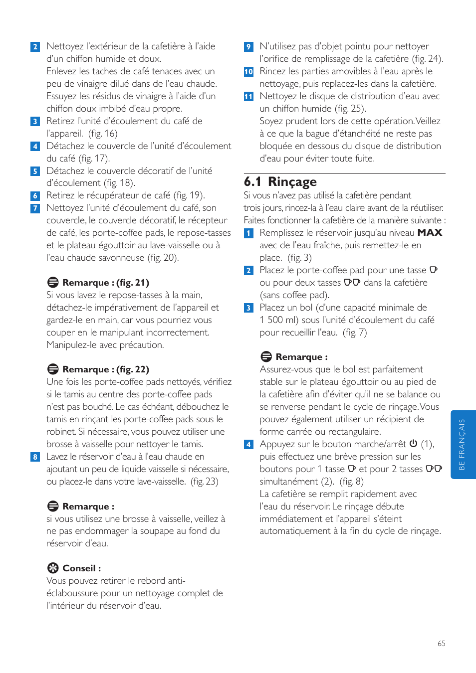 1 rinçage | Philips SENSEO® Quadrante Cafetera de monodosis de café User Manual | Page 65 / 120