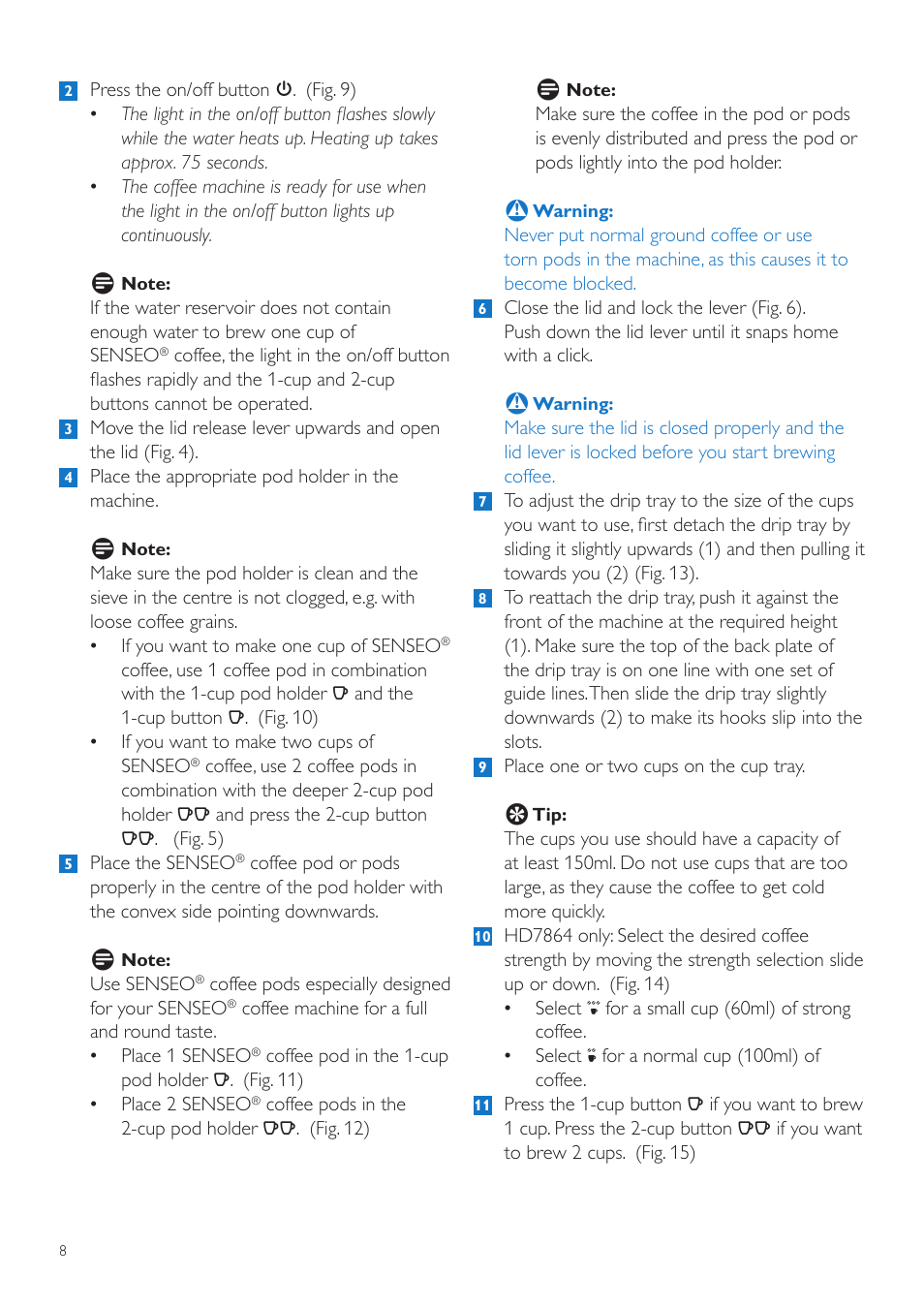 Philips SENSEO® Quadrante Cafetera de monodosis de café User Manual | Page 8 / 120
