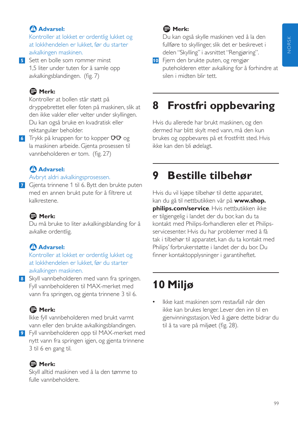 8 frostfri oppbevaring, 9 bestille tilbehør, 10 miljø | Philips SENSEO® Quadrante Cafetera de monodosis de café User Manual | Page 99 / 120