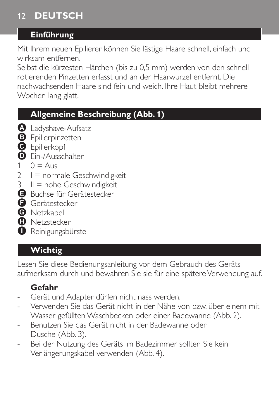 Gefahr, Deutsch, Einführung | Allgemeine beschreibung (abb. 1), Wichtig | Philips Satinelle Depiladora User Manual | Page 12 / 64