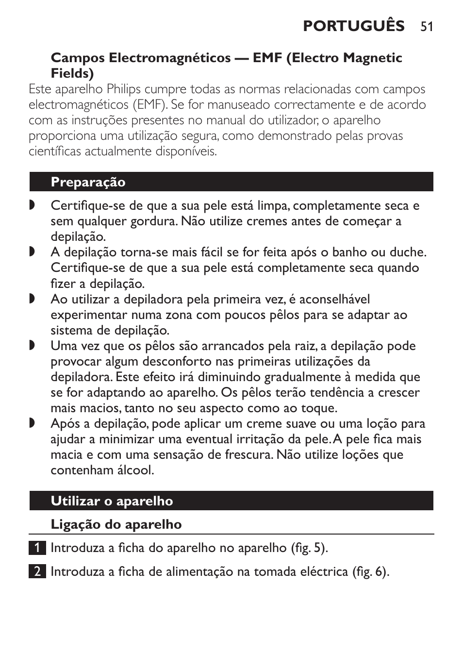 Preparação, Utilizar o aparelho, Ligação do aparelho | Philips Satinelle Depiladora User Manual | Page 51 / 64