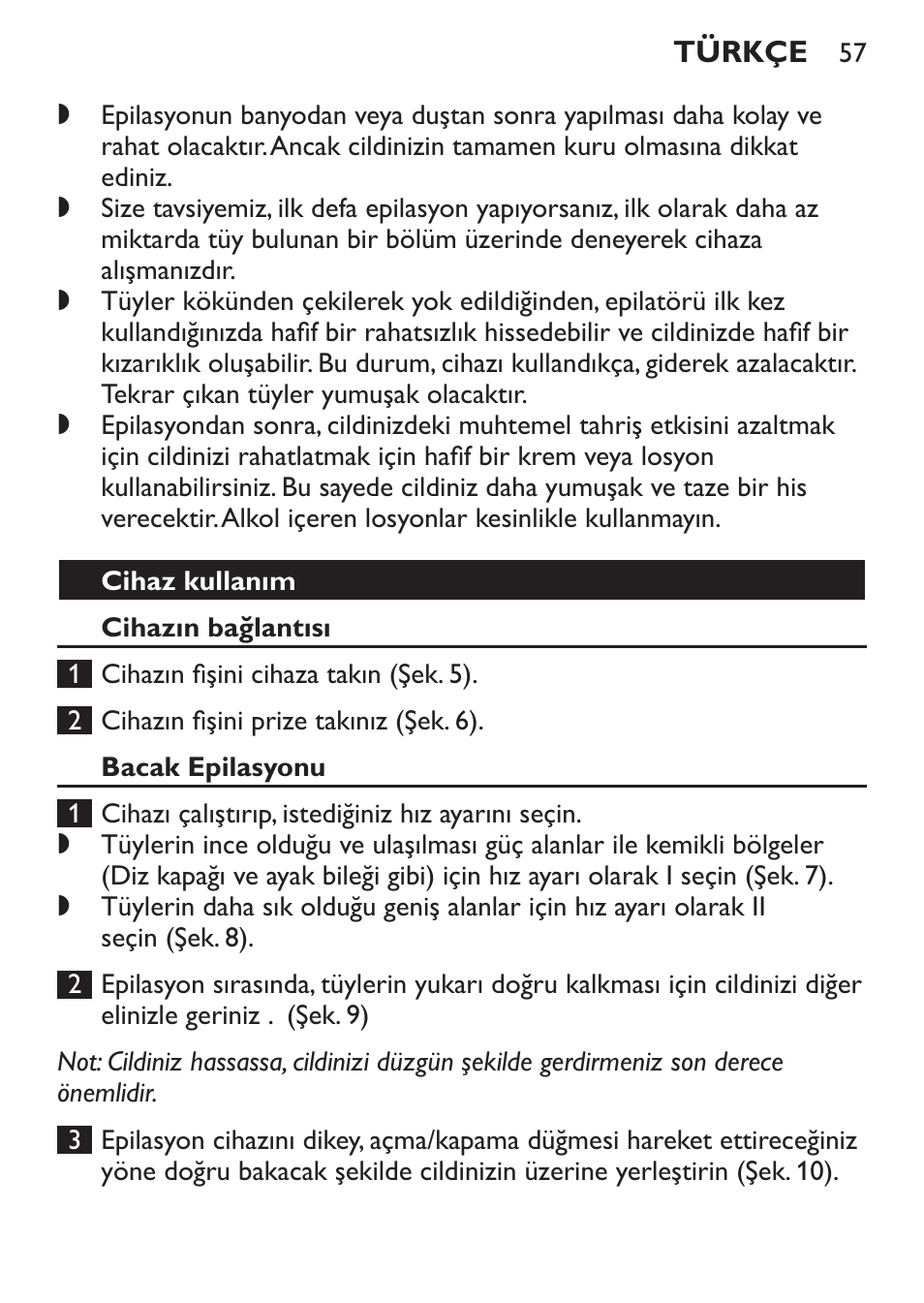 Cihaz kullanım, Cihazın bağlantısı, Bacak epilasyonu | Philips Satinelle Depiladora User Manual | Page 57 / 64