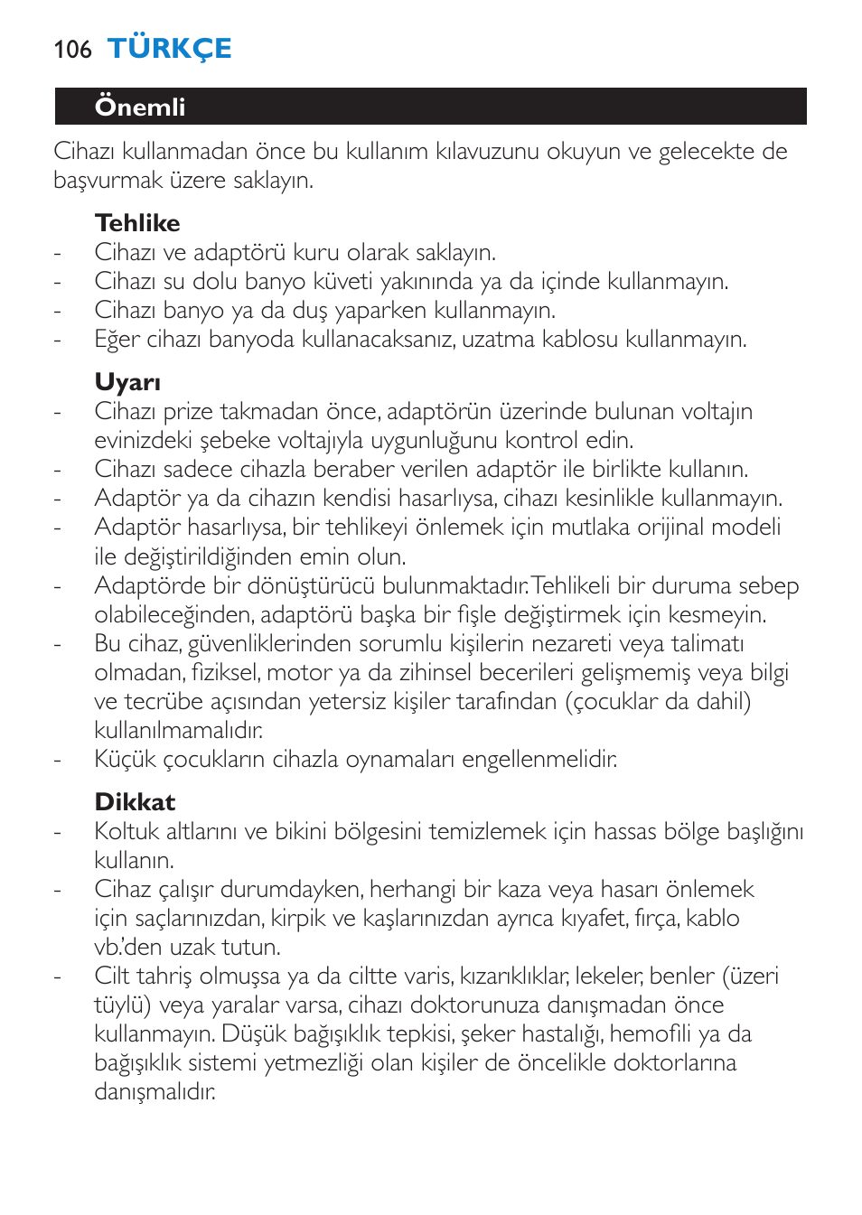 Tehlike, Uyarı, Dikkat | Önemli | Philips Satinelle Ice Premium Depiladora User Manual | Page 106 / 120