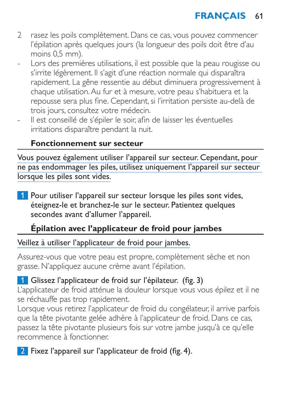 Fonctionnement sur secteur, Épilation avec l’applicateur de froid pour jambes | Philips Satinelle Ice Premium Depiladora User Manual | Page 61 / 120