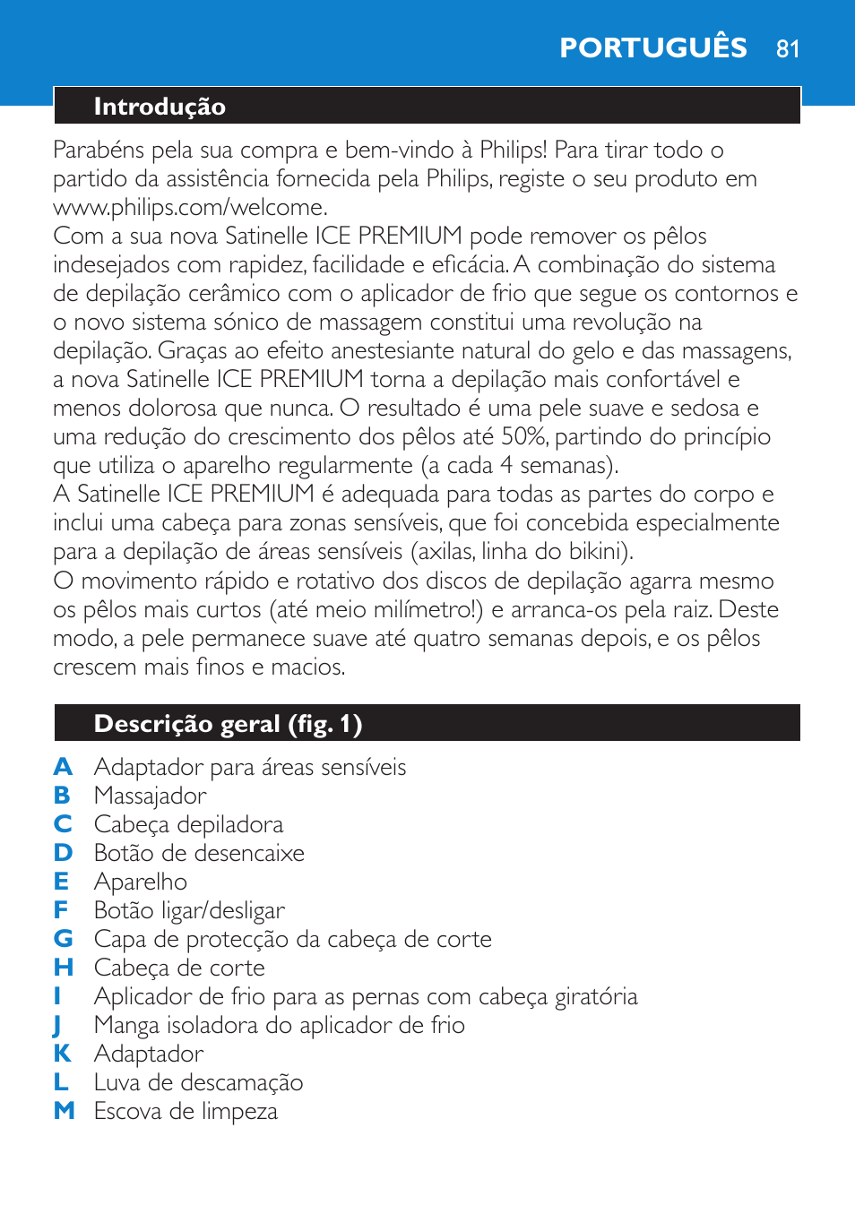 Português, Introdução, Descrição geral (fig. 1) | Philips Satinelle Ice Premium Depiladora User Manual | Page 81 / 120