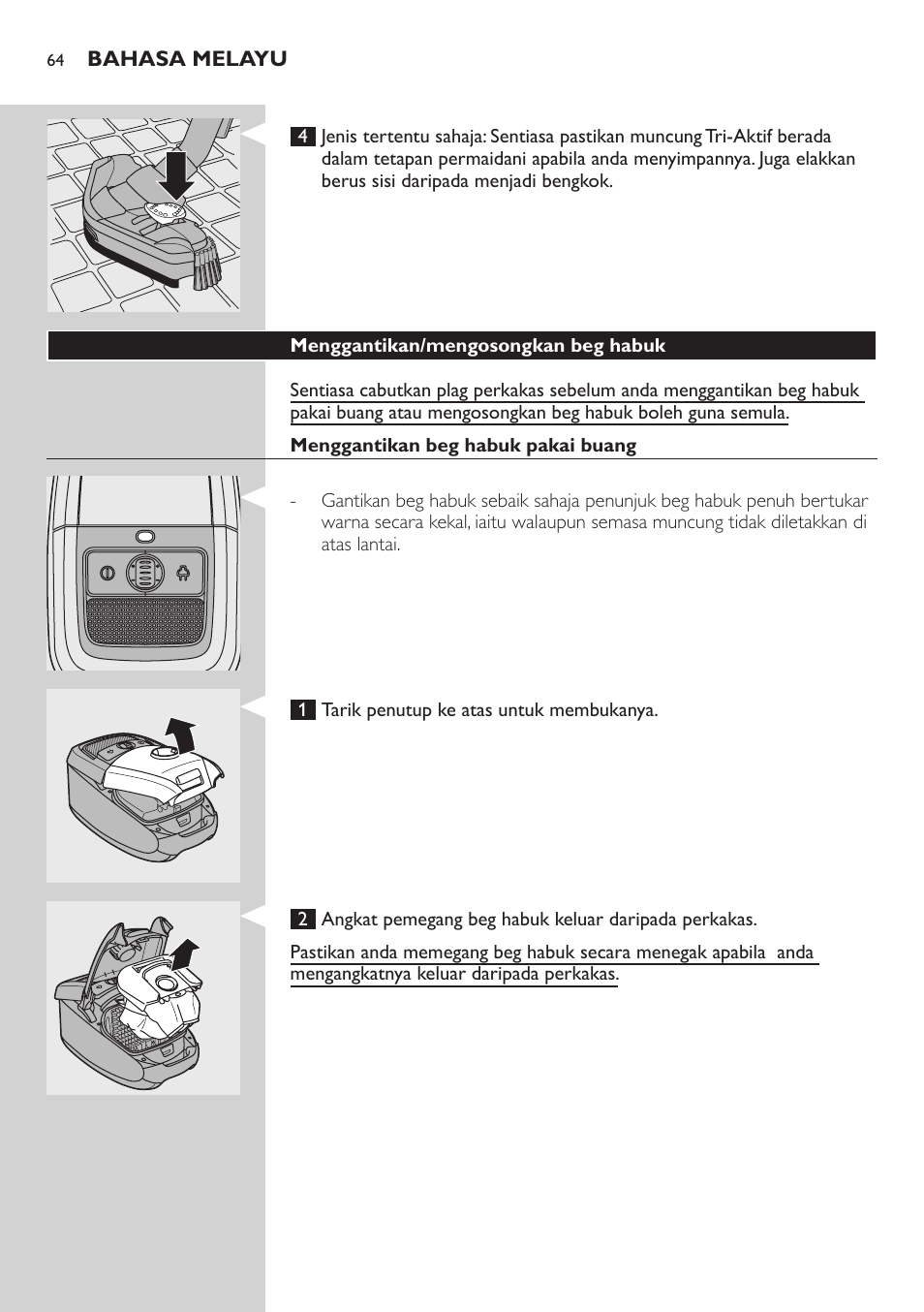 Menggantikan/mengosongkan beg habuk, Menggantikan beg habuk pakai buang | Philips StudioPower Aspirador con bolsa User Manual | Page 64 / 170