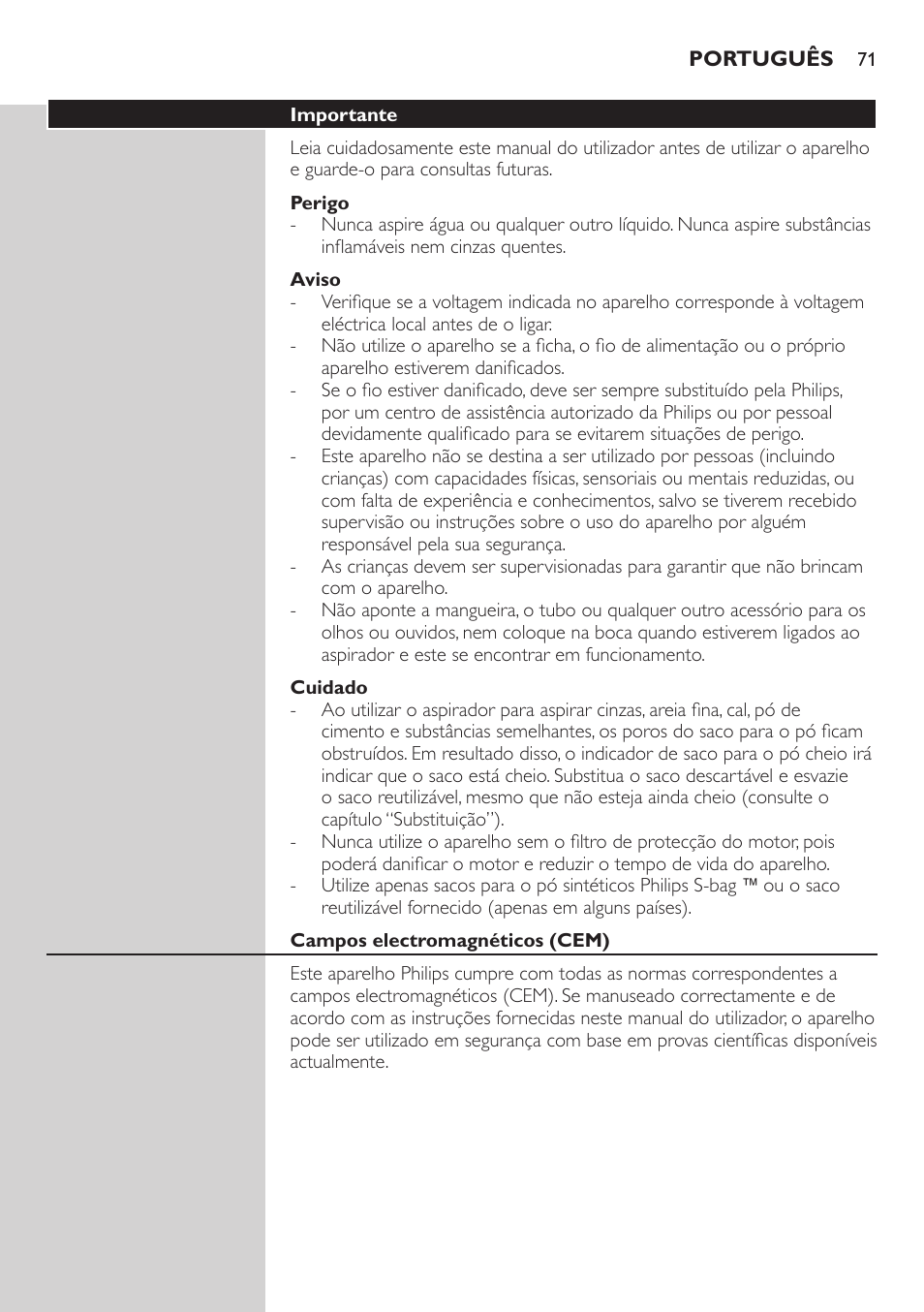 Aviso, Cuidado, Campos electromagnéticos (cem) | Antes da primeira utilização | Philips StudioPower Aspirador con bolsa User Manual | Page 71 / 170