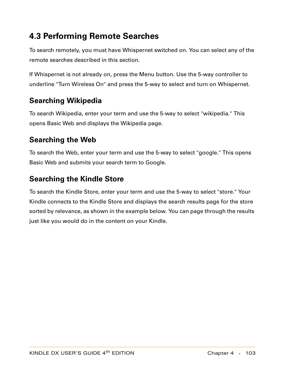 3 performing remote searches, Searching wikipedia, Searching the web | Searching the kindle store | Amazon Technologies KINDLE DX User Manual | Page 103 / 184
