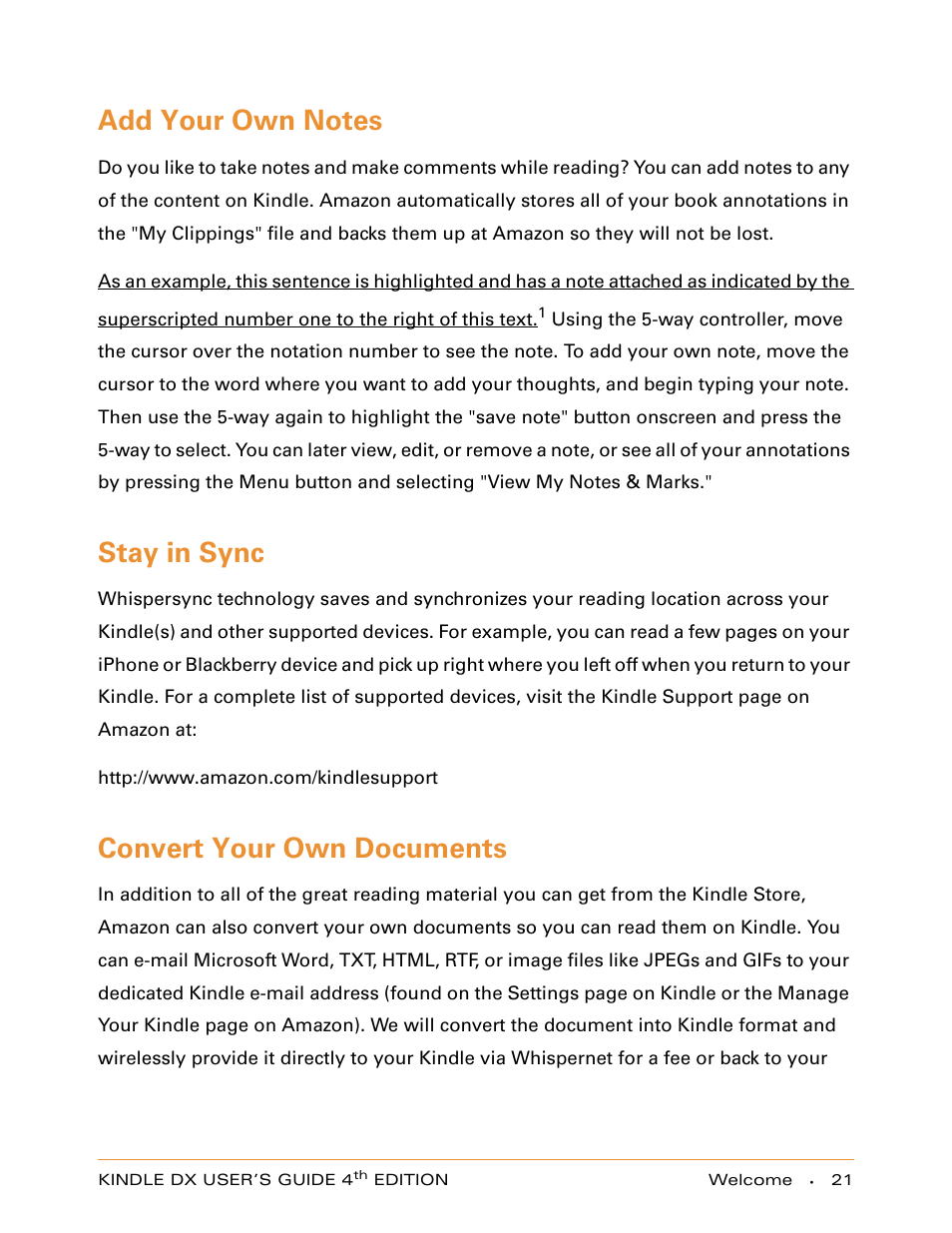 Add your own notes, Stay in sync, Convert your own documents | Amazon Technologies KINDLE DX User Manual | Page 21 / 184