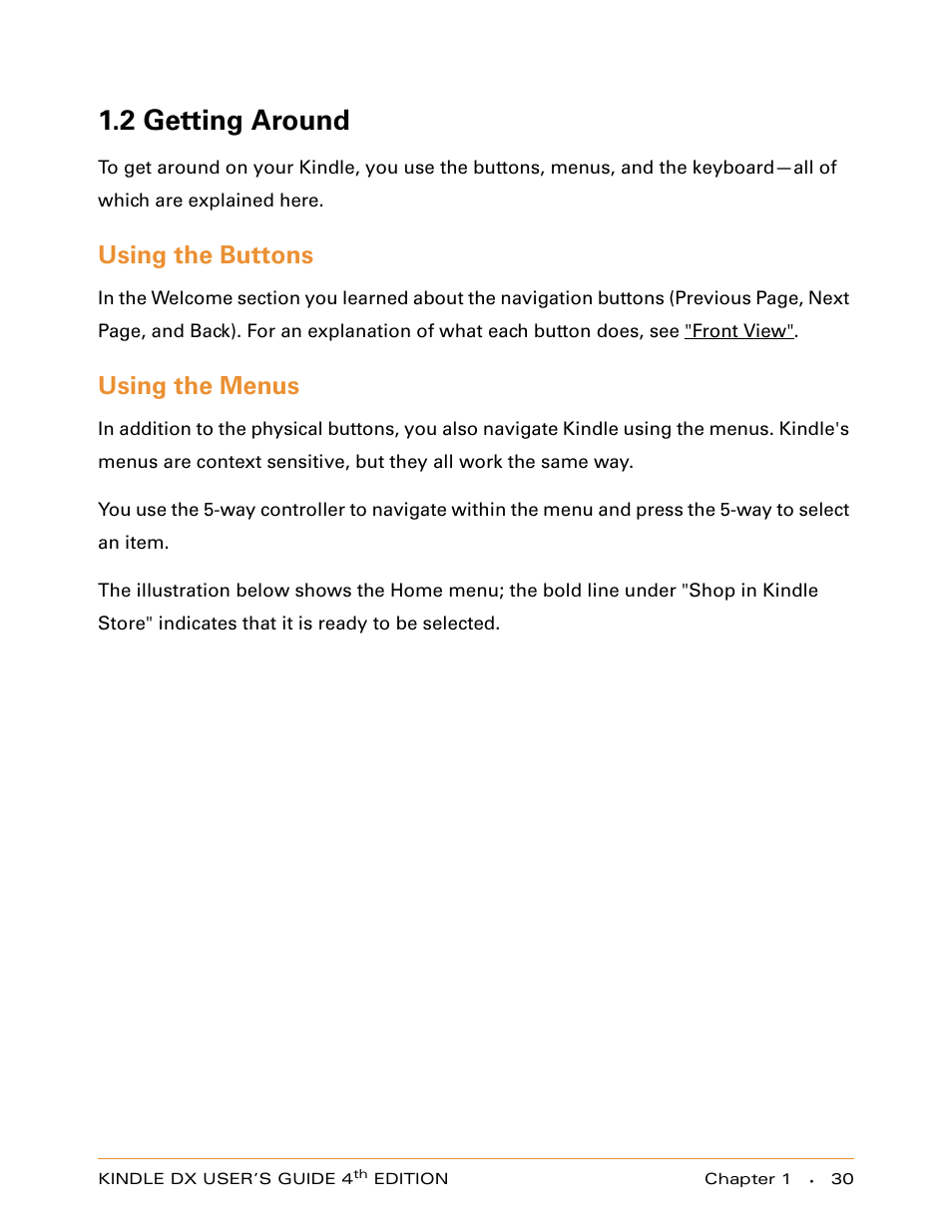 2 getting around, Using the buttons, Using the menus | Amazon Technologies KINDLE DX User Manual | Page 30 / 184