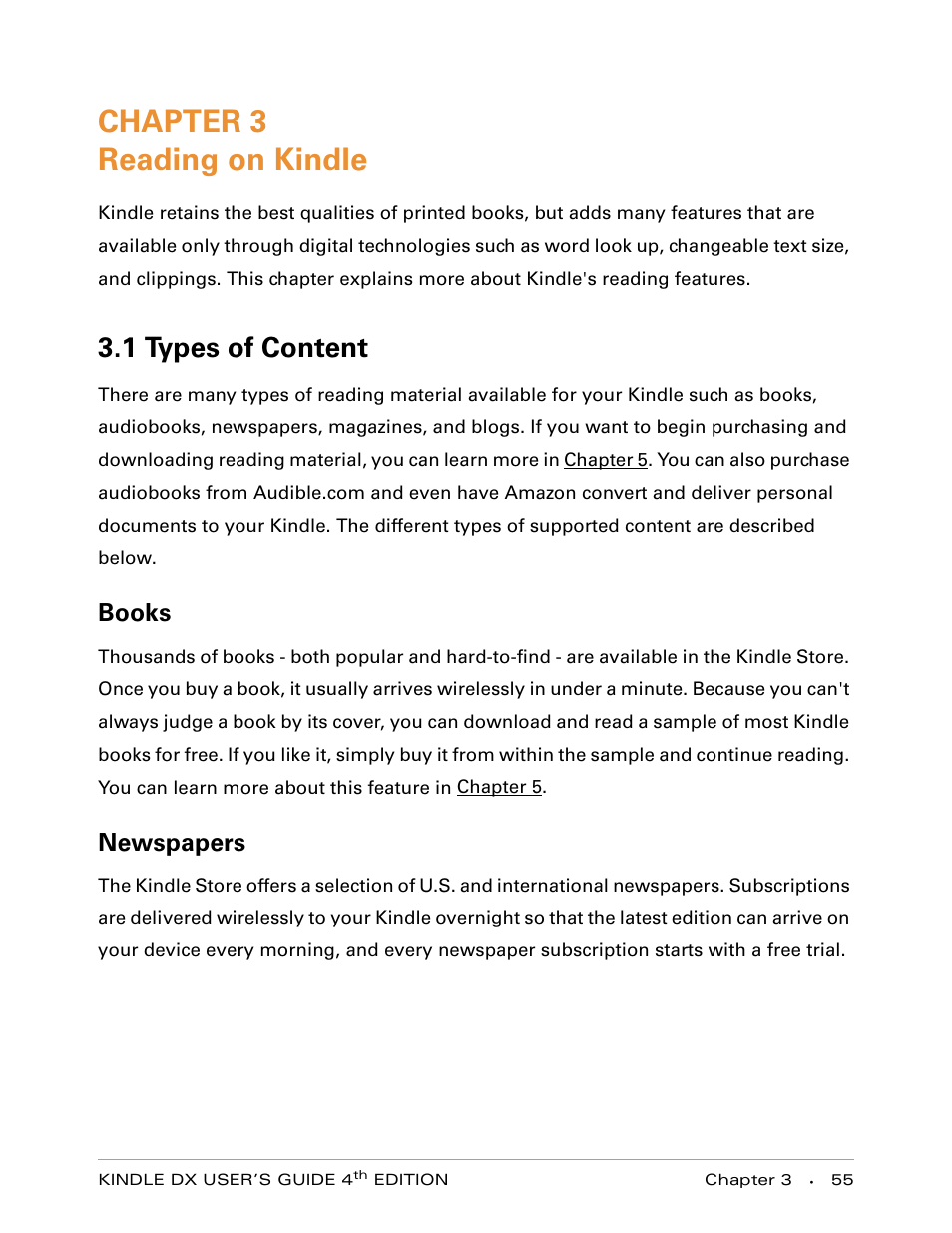 Chapter 3 reading on kindle, 1 types of content, Books | Newspapers, Chapter 3, Reading on kindle | Amazon Technologies KINDLE DX User Manual | Page 55 / 184
