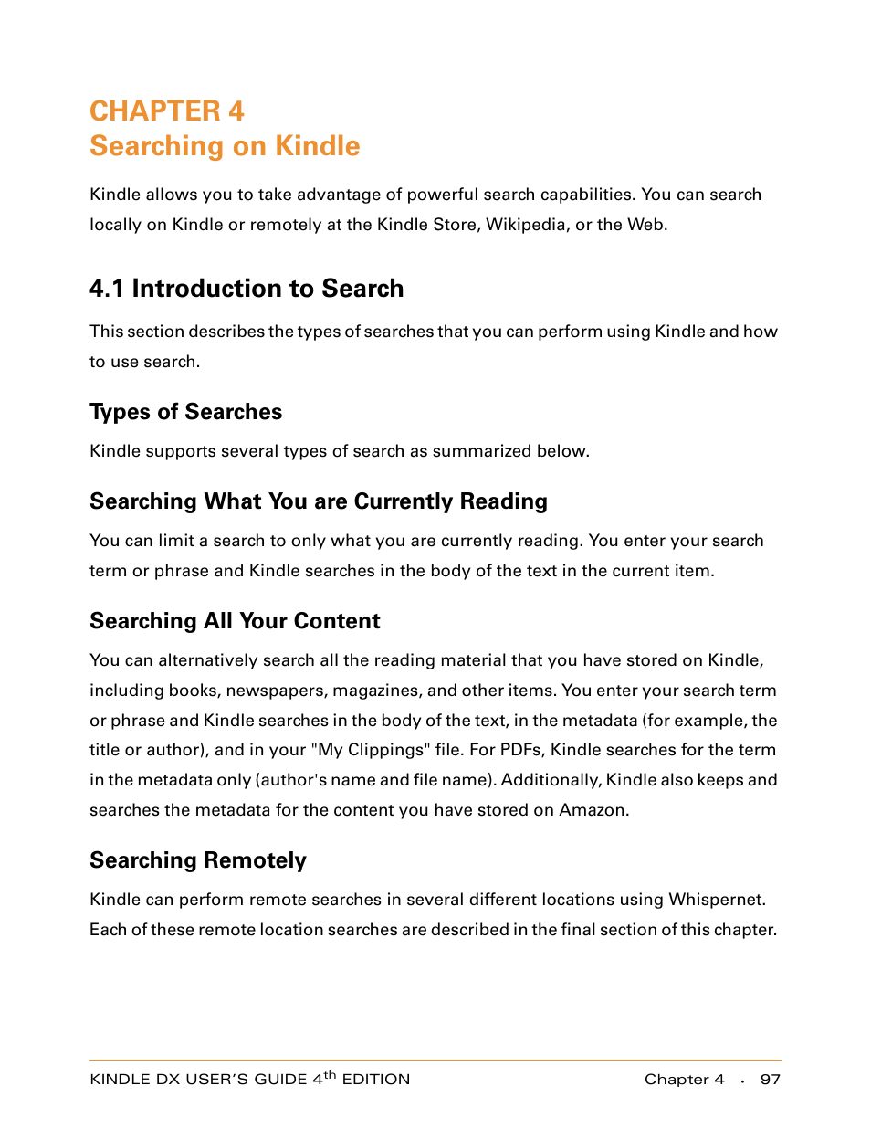Chapter 4 searching on kindle, 1 introduction to search, Types of searches | Searching what you are currently reading, Searching all your content, Searching remotely, Chapter 4, Searching on kindle | Amazon Technologies KINDLE DX User Manual | Page 97 / 184