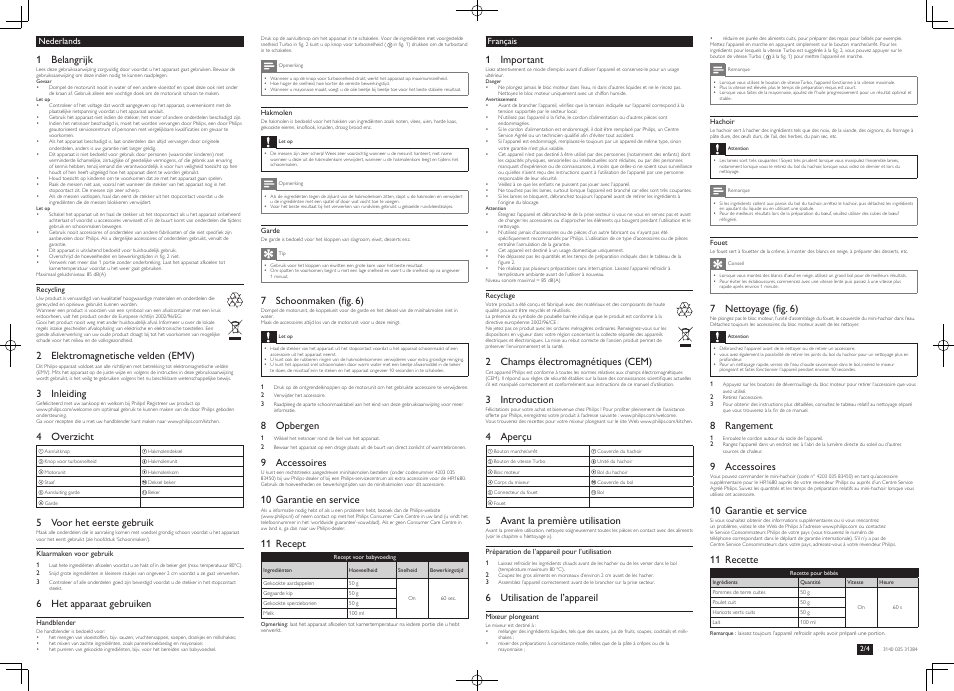 1 belangrijk, 2 elektromagnetische velden (emv), 3 inleiding | 4 overzicht, 5 voor het eerste gebruik, 6 het apparaat gebruiken, 7 schoonmaken (fig. 6), 8 opbergen, 9 accessoires, 10 garantie en service | Philips Batidora de varilla Jamie Oliver User Manual | Page 3 / 8