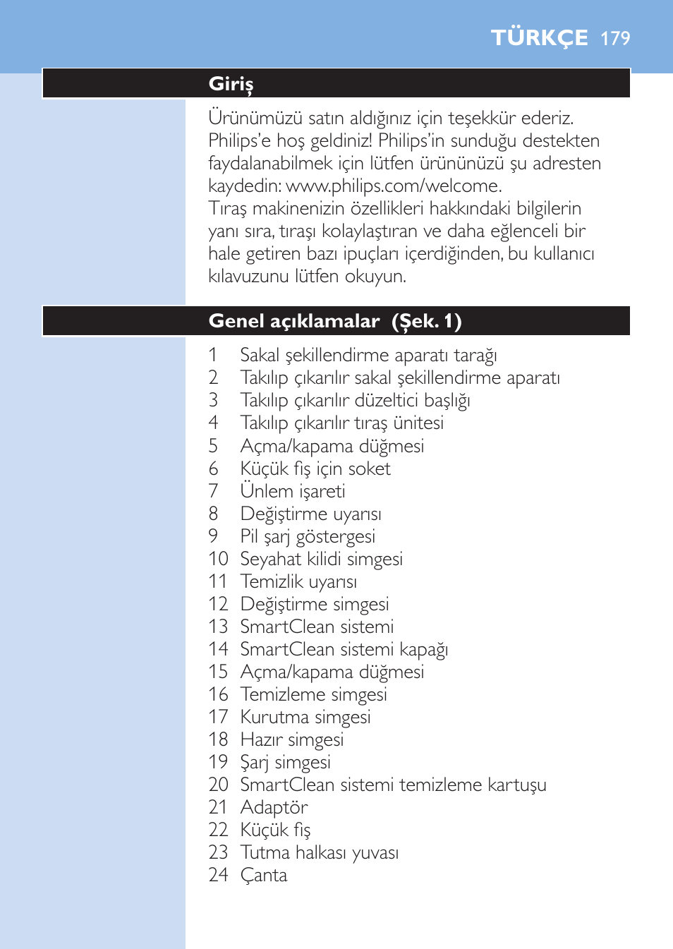 Türkçe, Türkçe 17 | Philips SHAVER Series 9000 afeitadora eléctrica en mojado y seco User Manual | Page 179 / 208