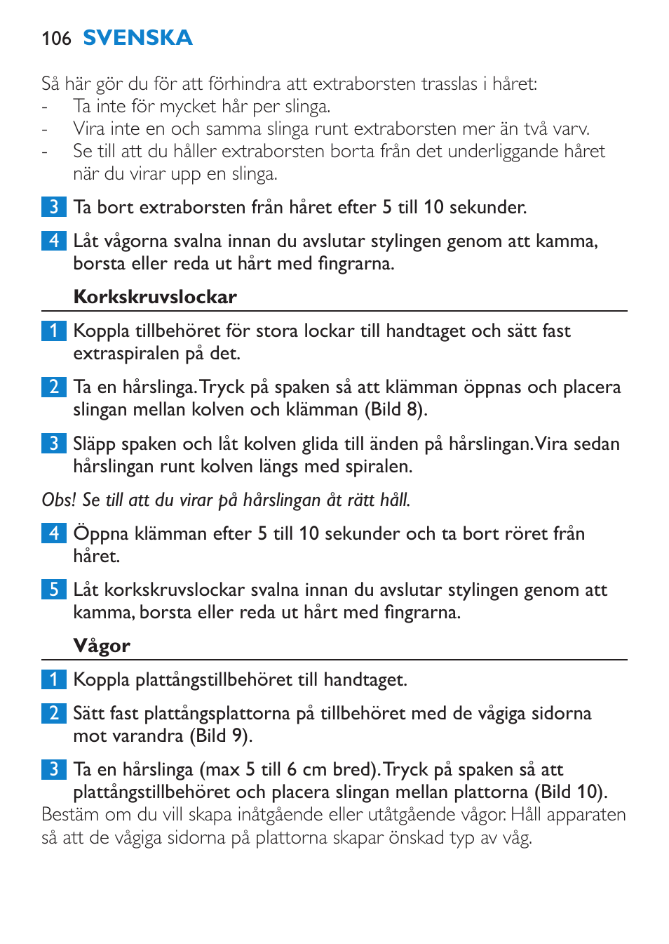 Korkskruvslockar, Vågor | Philips SalonMultistylist Plancha multiestilo User Manual | Page 106 / 120