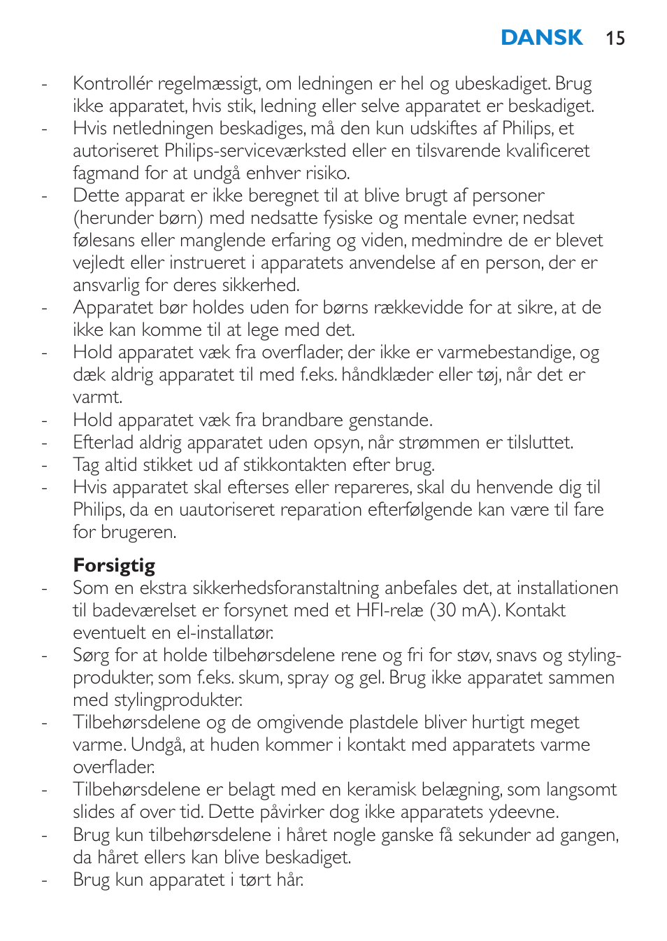 Forsigtig | Philips SalonMultistylist Plancha multiestilo User Manual | Page 15 / 120