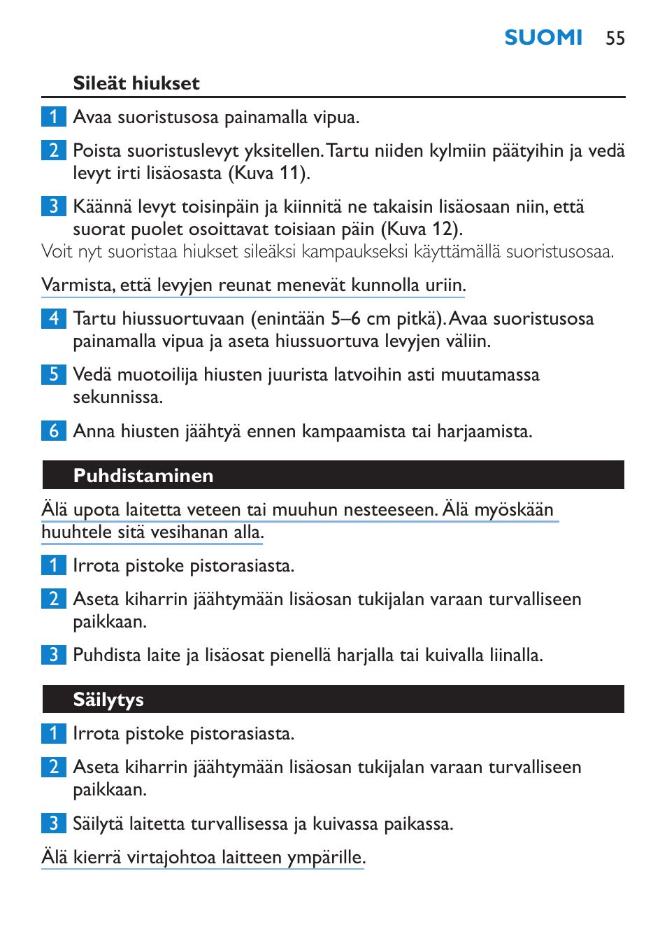 Sileät hiukset, Puhdistaminen, Säilytys | Philips SalonMultistylist Plancha multiestilo User Manual | Page 55 / 120