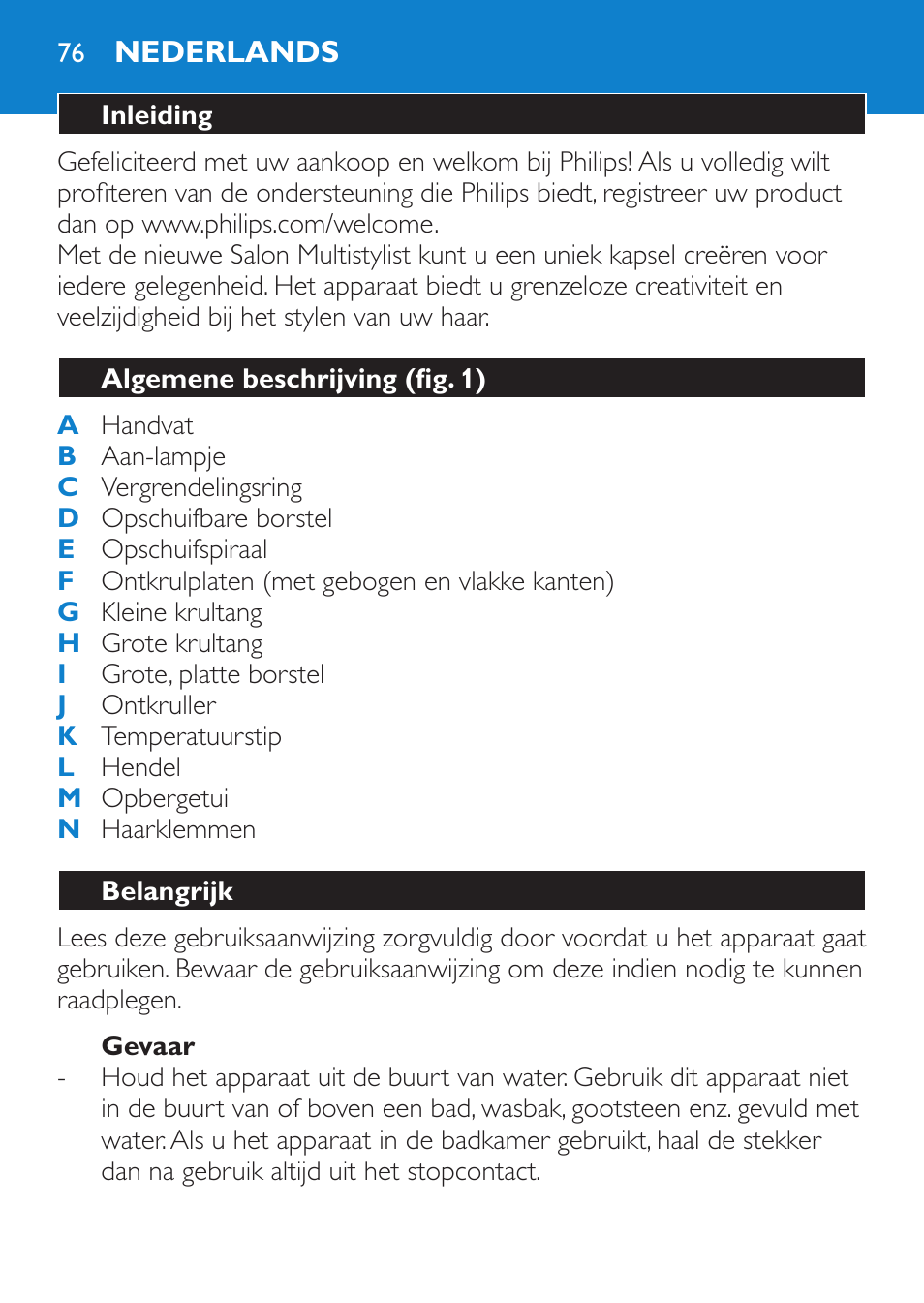 Gevaar, Nederlands, Inleiding | Algemene beschrijving (fig. 1), Belangrijk | Philips SalonMultistylist Plancha multiestilo User Manual | Page 76 / 120