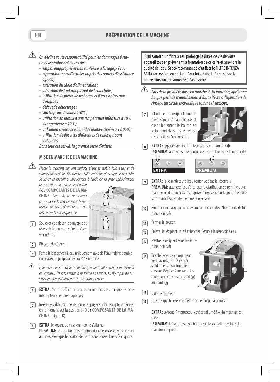 Préparation de la machine | Philips Saeco Lavazza A Modo Mio Extra en rojo User Manual | Page 20 / 92