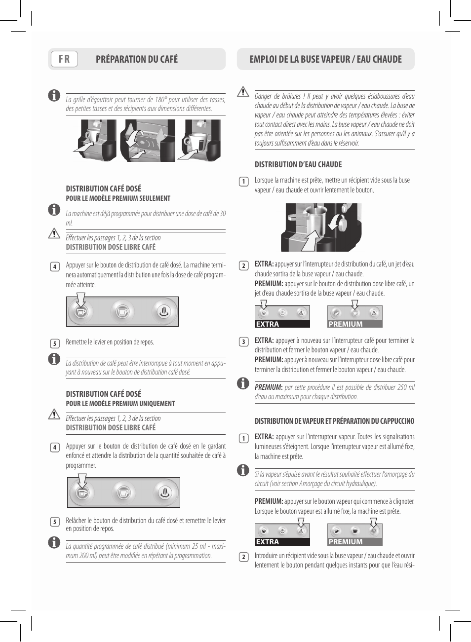 Emploi de la buse vapeur / eau chaude, Préparation du café | Philips Saeco Lavazza A Modo Mio Extra en rojo User Manual | Page 22 / 92