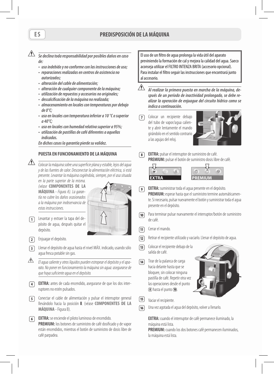 Predisposición de la máquina | Philips Saeco Lavazza A Modo Mio Extra en rojo User Manual | Page 36 / 92