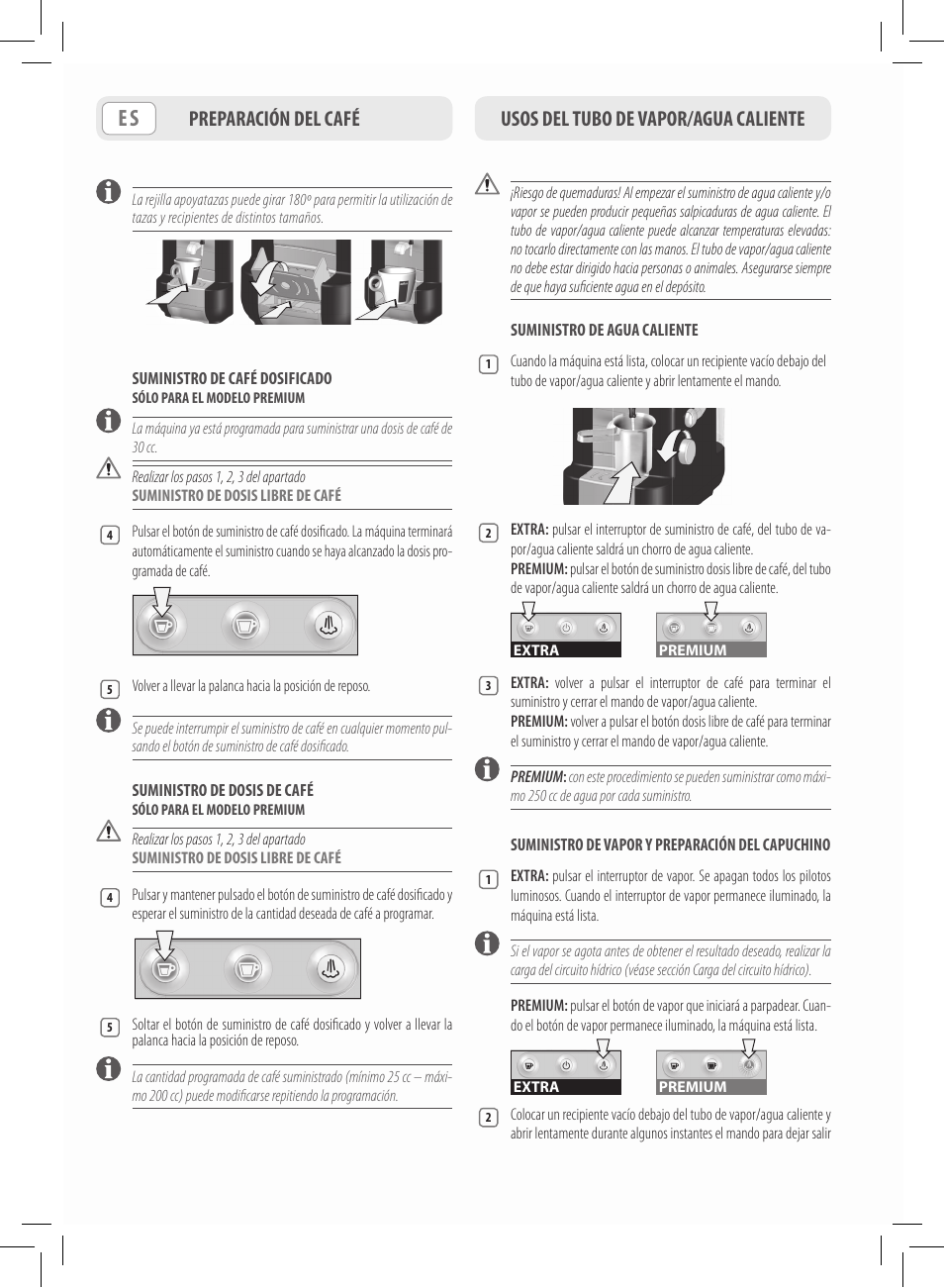 Usos del tubo de vapor/agua caliente, Preparación del café | Philips Saeco Lavazza A Modo Mio Extra en rojo User Manual | Page 38 / 92