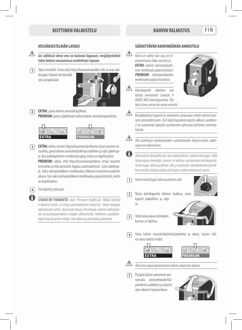 Keittimen valmistelu kahvin valmistus | Philips Saeco Lavazza A Modo Mio Extra en rojo User Manual | Page 61 / 92