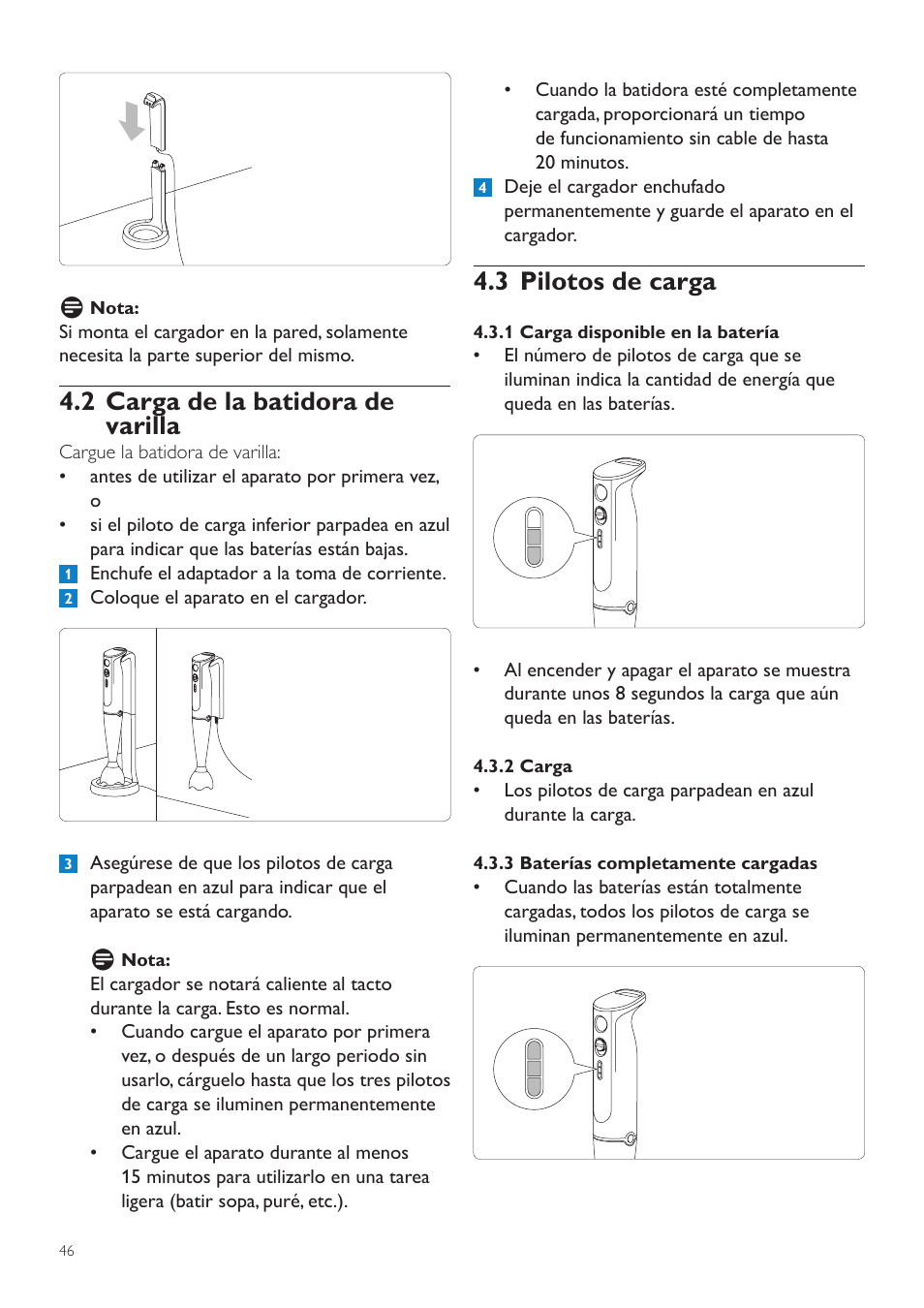 2 carga de la batidora de varilla, 3 pilotos de carga, 1 carga disponible en la batería | 2 carga, 3 baterías completamente cargadas | Philips Aluminium Collection Batidora de mano User Manual | Page 46 / 156