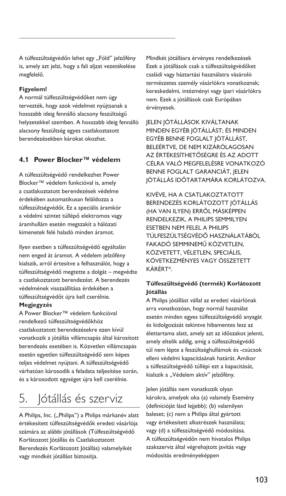 Jótállás és szerviz | Philips Protector de sobrevoltaje User Manual | Page 103 / 139